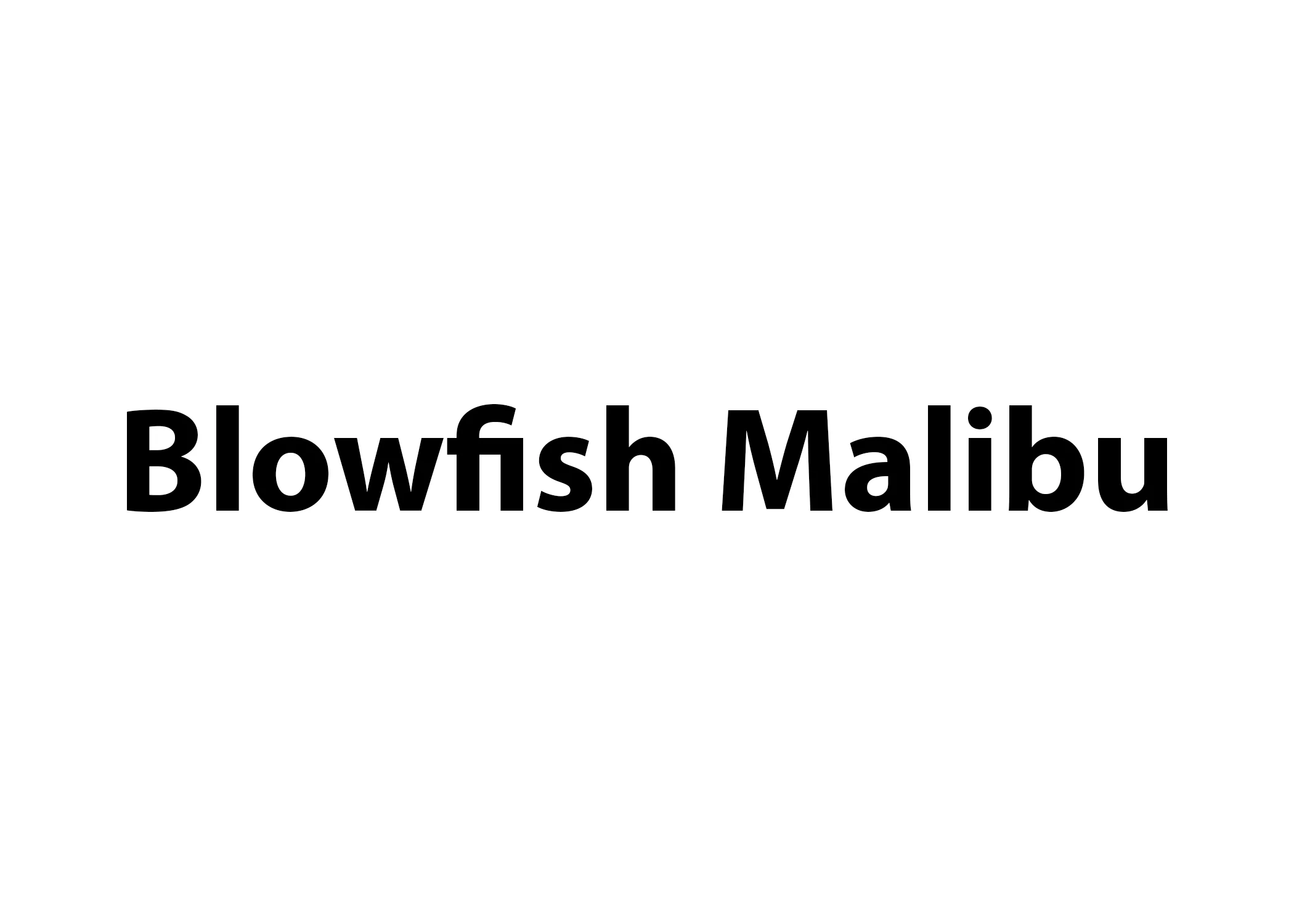 Blowfish Malibu