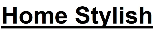 Home Stylish