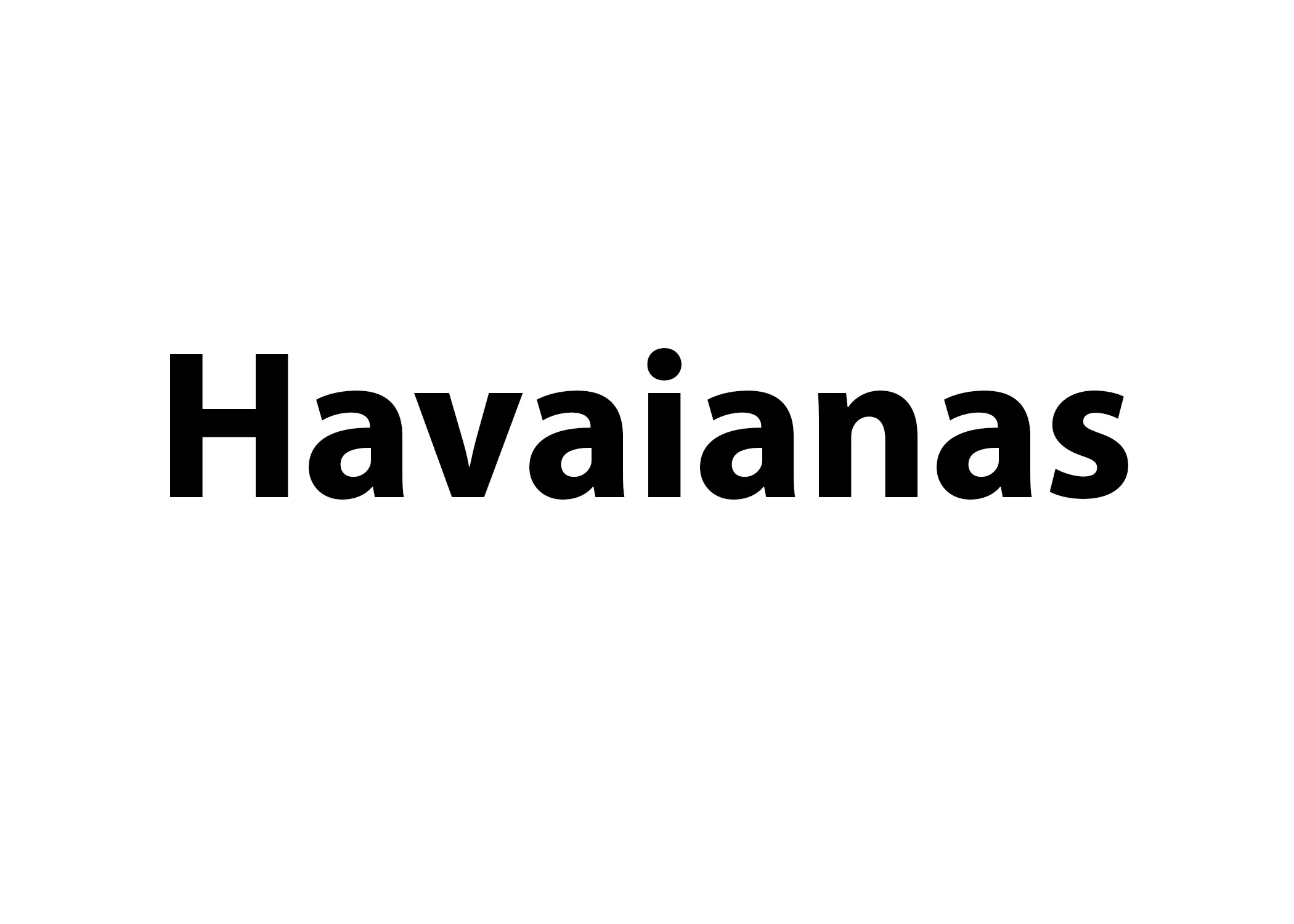 Havaianas
