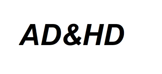 AD AND HD