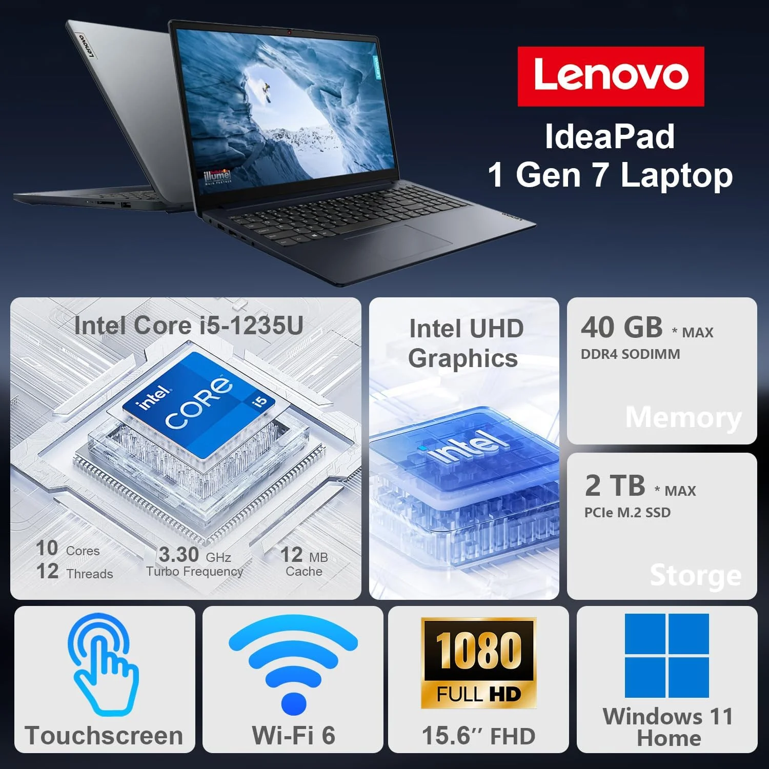لپ تاپ Lenovo IdeaPad 1i، صفحه نمایش لمسی 15.6 اینچی FHD، پردازنده Intel Core i5-1235U، رم 16 گیگابایتی، SSD 512 گیگابایتی، وب کم، HDMI، Wi-Fi 6، ویندوز 11 هوم، آبی لپ تاپ Lenovo IdeaPad 1i، صفحه نمایش لمسی 15.6 اینچی FHD، پردازنده Intel Core i5-1235U، رم 16 گیگابایتی، SSD 512 گیگابایتی، وب کم، HDMI، Wi-Fi 6، ویندوز 11 هوم، آبی