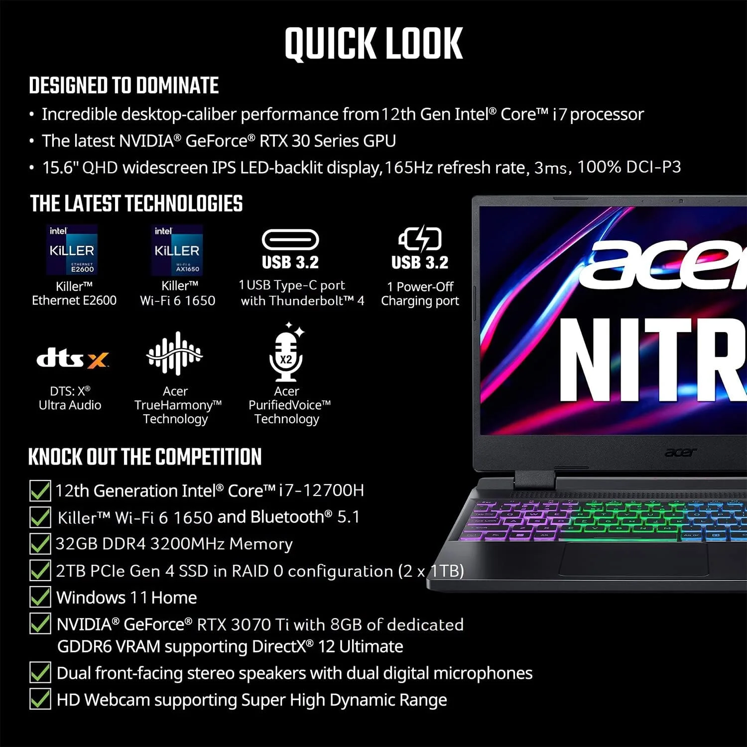 لپ تاپ گیمینگ Acer Nitro 5 AN515-58-7583 | پردازنده Intel Core i7-12700H | کارت گرافیک NVIDIA GeForce RTX 3070 Ti | صفحه نمایش 15.6 اینچی QHD 165Hz 3ms IPS | رم 16 گیگابایتی DDR4 | حافظه SSD 2 ترابایتی در RAID 0 | Killer WiFi 6 | کیبورد RGB لپ تاپ گیمینگ Acer Nitro 5 AN515-58-7583 | پردازنده Intel Core i7-12700H | کارت گرافیک NVIDIA GeForce RTX 3070 Ti | صفحه نمایش 15.6 اینچی QHD 165Hz 3ms IPS | رم 16 گیگابایتی DDR4 | حافظه SSD 2 ترابایتی در RAID 0 | Killer WiFi 6 | کیبورد RGB