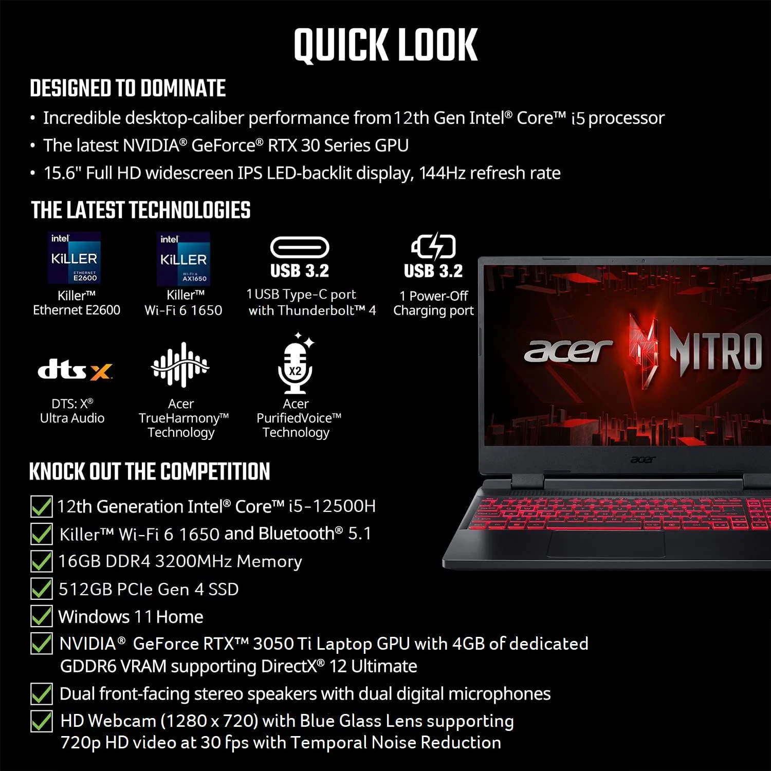 لپ تاپ گیمینگ Acer Nitro 5 نسل دوازدهم Intel Core i5-12500H / 16 گیگابایت رم / 512 گیگابایت SSD / 4 گیگابایت NVIDIA GeForce RTX 3050 Ti GPU / صفحه نمایش 15.6 اینچی FHD 144Hz IPS / ویندوز 11 هوم / مشکی آبسیدین / کیبورد انگلیسی لپ تاپ گیمینگ Acer Nitro 5 نسل دوازدهم Intel Core i5-12500H / 16 گیگابایت رم / 512 گیگابایت SSD / 4 گیگابایت NVIDIA GeForce RTX 3050 Ti GPU / صفحه نمایش 15.6 اینچی FHD 144Hz IPS / ویندوز 11 هوم / مشکی آبسیدین / کیبورد انگلیسی