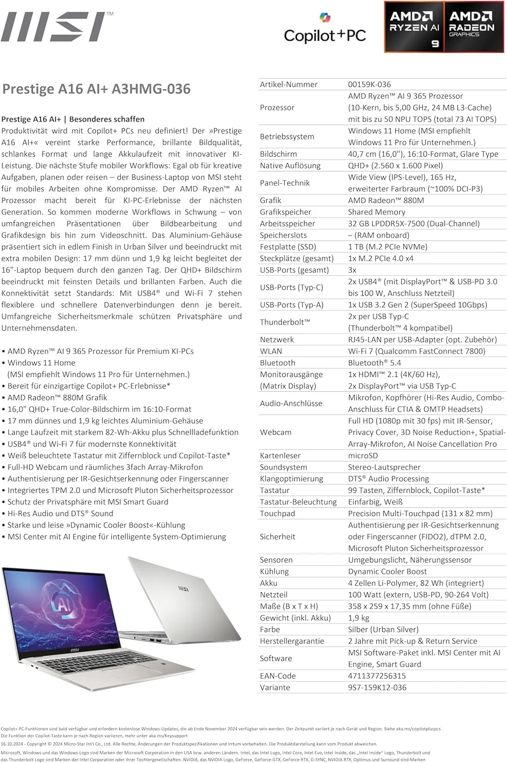 لپ تاپ تجاری MSI Prestige A16 AI+ با صفحه نمایش 16.0 اینچی QHD+، پردازنده AMD Ryzen™ AI 9 365، رم 32 گیگابایتی LPDDR5X-7500، حافظه 1 ترابایتی، کارت گرافیک AMD Radeon™ 880M، ویندوز 11 هوم، کیبورد QWERTZ، مدل A3HMG-036