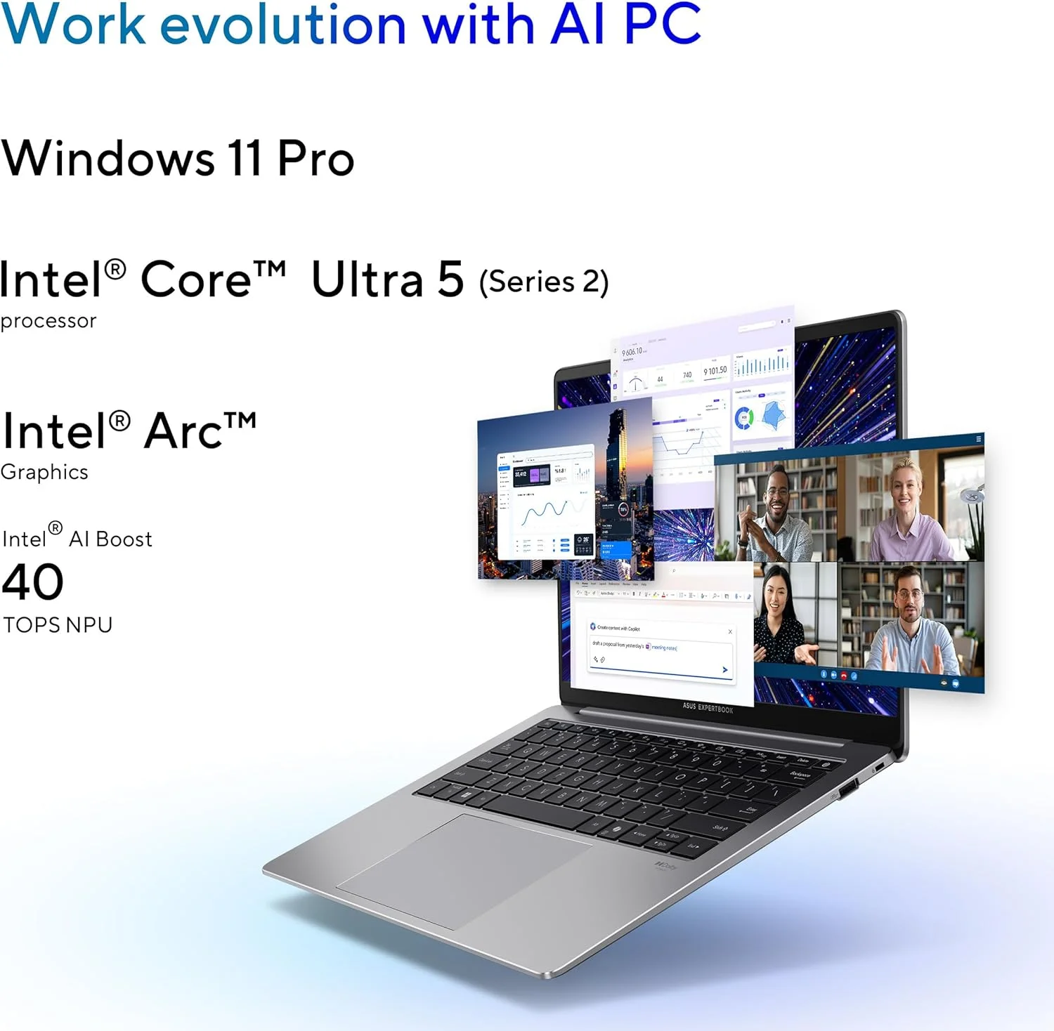 لپ تاپ هوش مصنوعی ASUS ExpertBook P5 Copilot+ PC، پردازنده Intel® Core™ Ultra 5 226V، رم 16 گیگابایتی، SSD 512 گیگابایتی، WiFi 6E، Windows 11 Pro، خاکستری مه آلود، P5405CSA-XH54 لپ تاپ هوش مصنوعی ASUS ExpertBook P5 Copilot+ PC، پردازنده Intel® Core™ Ultra 5 226V، رم 16 گیگابایتی، SSD 512 گیگابایتی، WiFi 6E، Windows 11 Pro، خاکستری مه آلود، P5405CSA-XH54