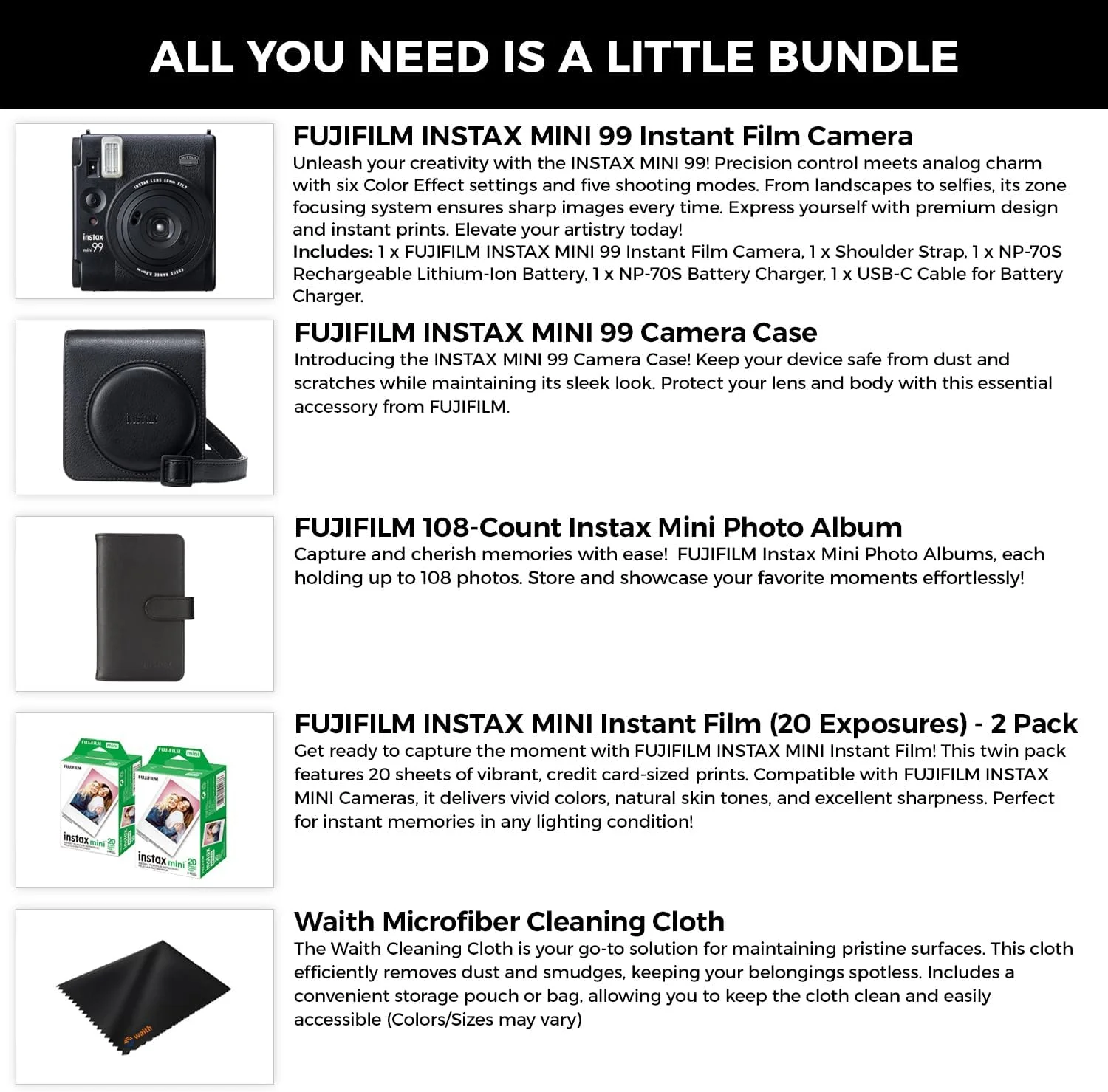 دوربین فیلم فوری فوجیفیلم Instax Mini 99 به همراه کیف دوربین Instax Mini 99، آلبوم عکس Instax Mini، 2 بسته فیلم فوری (20 عکس) و پارچه تمیز کننده میکروفیبر Waith (مجموعه ضروری) دوربین فیلم فوری فوجیفیلم Instax Mini 99 به همراه کیف دوربین Instax Mini 99، آلبوم عکس Instax Mini، 2 بسته فیلم فوری (20 عکس) و پارچه تمیز کننده میکروفیبر Waith (مجموعه ضروری)
