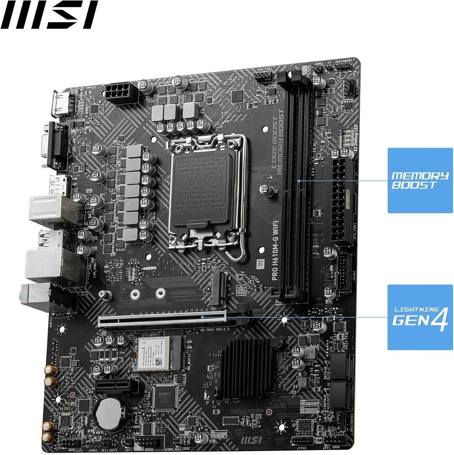مادربرد MSI PRO H610M-G WiFi – Micro-ATX، پشتیبانی از پردازندههای نسل 12/13/14 اینتل Core، سوکت LGA 1700، تقویت حافظه DDR5 تا 5600 مگاهرتز/حداکثر، PCIe 4، LAN 1G، اسلاتهای M.2، USB 3.2، Wi-Fi 6E مادربرد MSI PRO H610M-G WiFi – Micro-ATX، پشتیبانی از پردازندههای نسل 12/13/14 اینتل Core، سوکت LGA 1700، تقویت حافظه DDR5 تا 5600 مگاهرتز/حداکثر، PCIe 4، LAN 1G، اسلاتهای M.2، USB 3.2، Wi-Fi 6E