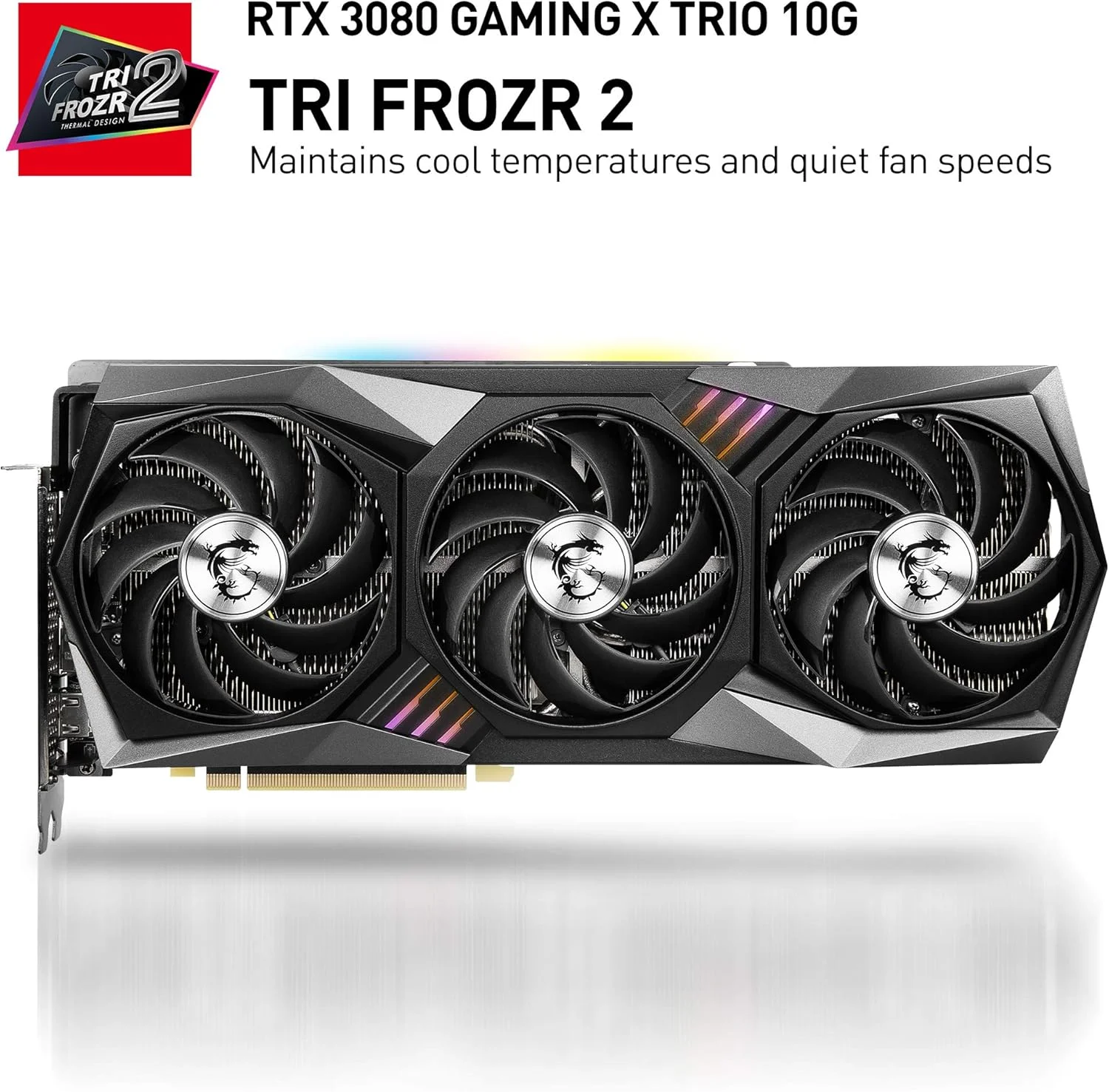 کارت گرافیک MSI Gaming GeForce RTX 3080 10GB GDRR6X 320-Bit HDMI/DP Nvlink Tri-Frozr 2 Ampere Architecture OC (RTX 3080 GAMING X TRIO 10G), G3080GXT10 کارت گرافیک MSI Gaming GeForce RTX 3080 10GB GDRR6X 320-Bit HDMI/DP Nvlink Tri-Frozr 2 Ampere Architecture OC (RTX 3080 GAMING X TRIO 10G), G3080GXT10