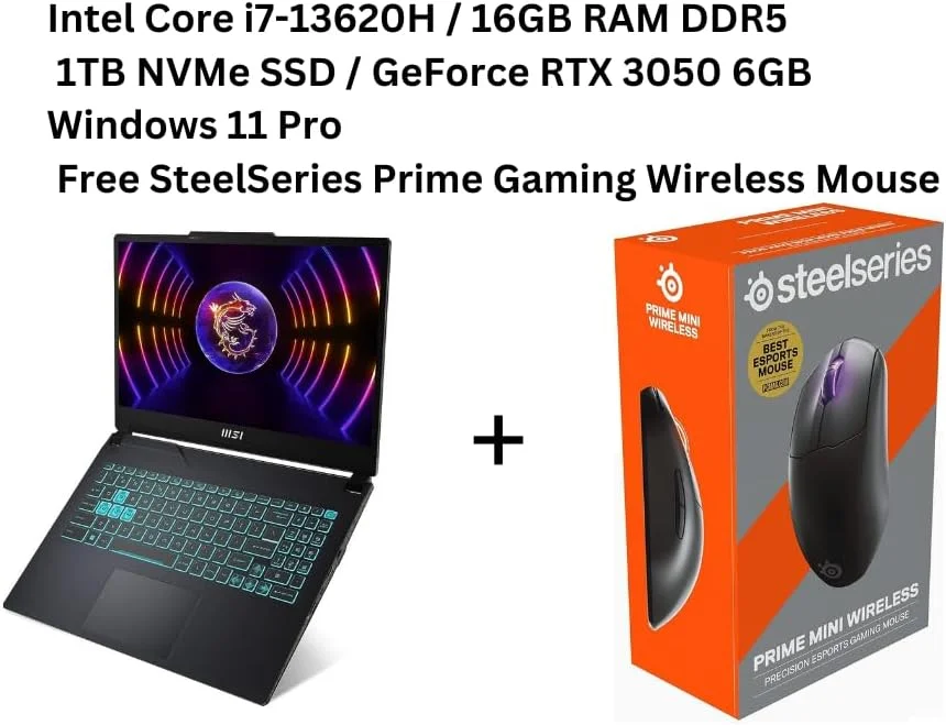 لپ تاپ گیمینگ MSI Cyborg 15 - 15.6 اینچ FHD 144Hz، پردازنده Intel Core i7-13620H، کارت گرافیک GeForce RTX 3050 6GB، حافظه SSD NVMe 1 ترابایتی، ویندوز 11، موس بی سیم Black SteeI (NVIDIA GeForce RTX3050 6GB | 1TB | 16GB RAM | Windows 11 Pro) لپ تاپ گیمینگ MSI Cyborg 15 - 15.6 اینچ FHD 144Hz، پردازنده Intel Core i7-13620H، کارت گرافیک GeForce RTX 3050 6GB، حافظه SSD NVMe 1 ترابایتی، ویندوز 11، موس بی سیم Black SteeI (NVIDIA GeForce RTX3050 6GB | 1TB | 16GB RAM | Windows 11 Pro)