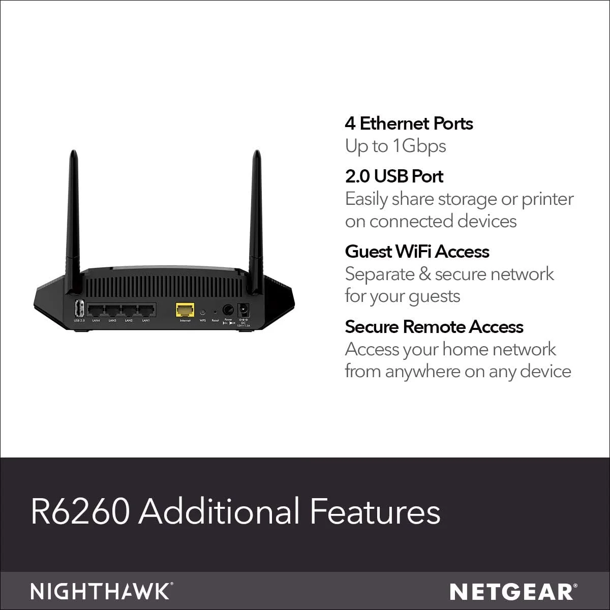 روتر هوشمند وای فای گیگابیتی دو بانده Netgear R6260-100UKS AC1600 (802.11ac) (آنتن های خارجی سرعت وای فای را تا 300 مگابیت بر ثانیه + 1300 مگابیت بر ثانیه افزایش می دهند)، مشکی روتر هوشمند وای فای گیگابیتی دو بانده Netgear R6260-100UKS AC1600 (802.11ac) (آنتن های خارجی سرعت وای فای را تا 300 مگابیت بر ثانیه + 1300 مگابیت بر ثانیه افزایش می دهند)، مشکی
