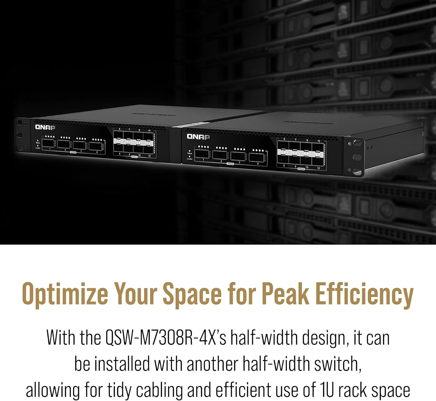 سوئیچ مدیریتی 12 پورت QNAP QSW-M7308R-4X-US با قابلیت نصب در رک با عرض نصف، 100GbE، بهینه شده از نظر هزینه برای IT سازمانی سوئیچ مدیریتی 12 پورت QNAP QSW-M7308R-4X-US با قابلیت نصب در رک با عرض نصف، 100GbE، بهینه شده از نظر هزینه برای IT سازمانی