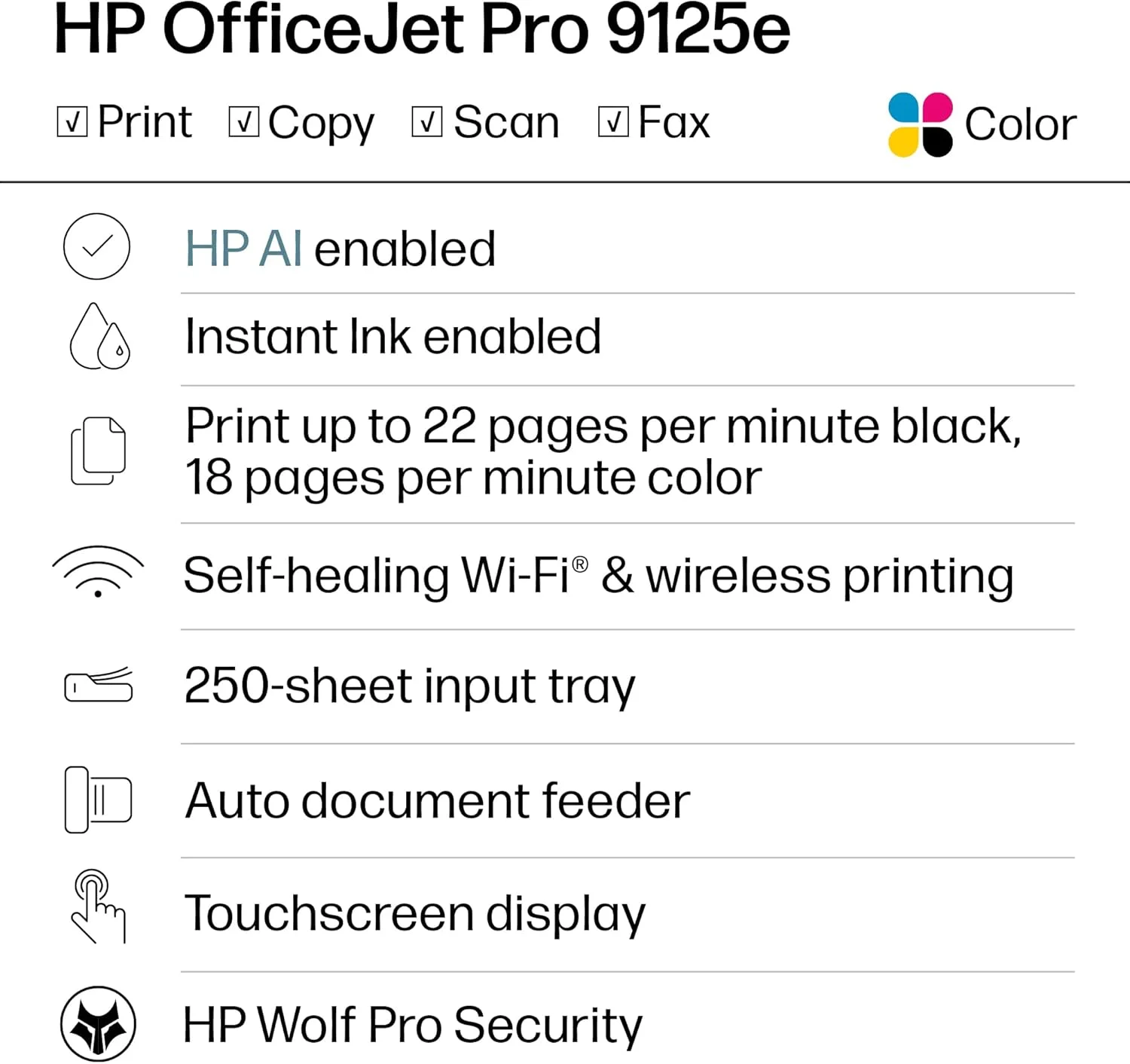 پرینتر چندکاره جوهرافشان رنگی HP OfficeJet Pro 9125e، مناسب برای کسب و کارهای کوچک و متوسط، قابلیت چاپ، کپی، اسکن، فکس، سازگار با Instant Ink (شامل 3 ماه اشتراک رایگان)؛ دارای صفحه لمسی؛ اسکن هوشمند پیشرفته پرینتر چندکاره جوهرافشان رنگی HP OfficeJet Pro 9125e، مناسب برای کسب و کارهای کوچک و متوسط، قابلیت چاپ، کپی، اسکن، فکس، سازگار با Instant Ink (شامل 3 ماه اشتراک رایگان)؛ دارای صفحه لمسی؛ اسکن هوشمند پیشرفته