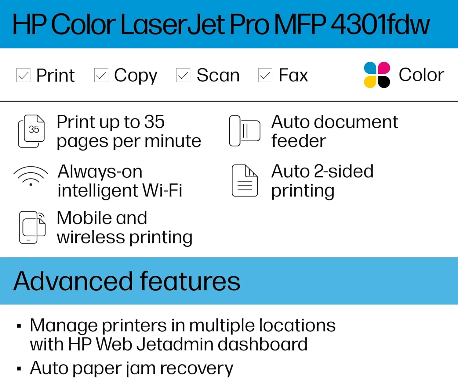 پرینتر چندکاره لیزری رنگی بی سیم HP Color LaserJet Pro MFP 4301fdw، چاپ، اسکن، کپی، فکس، سرعت بالا، نصب آسان، چاپ موبایل، امنیت پیشرفته، بهترین برای تیم های کوچک پرینتر چندکاره لیزری رنگی بی سیم HP Color LaserJet Pro MFP 4301fdw، چاپ، اسکن، کپی، فکس، سرعت بالا، نصب آسان، چاپ موبایل، امنیت پیشرفته، بهترین برای تیم های کوچک