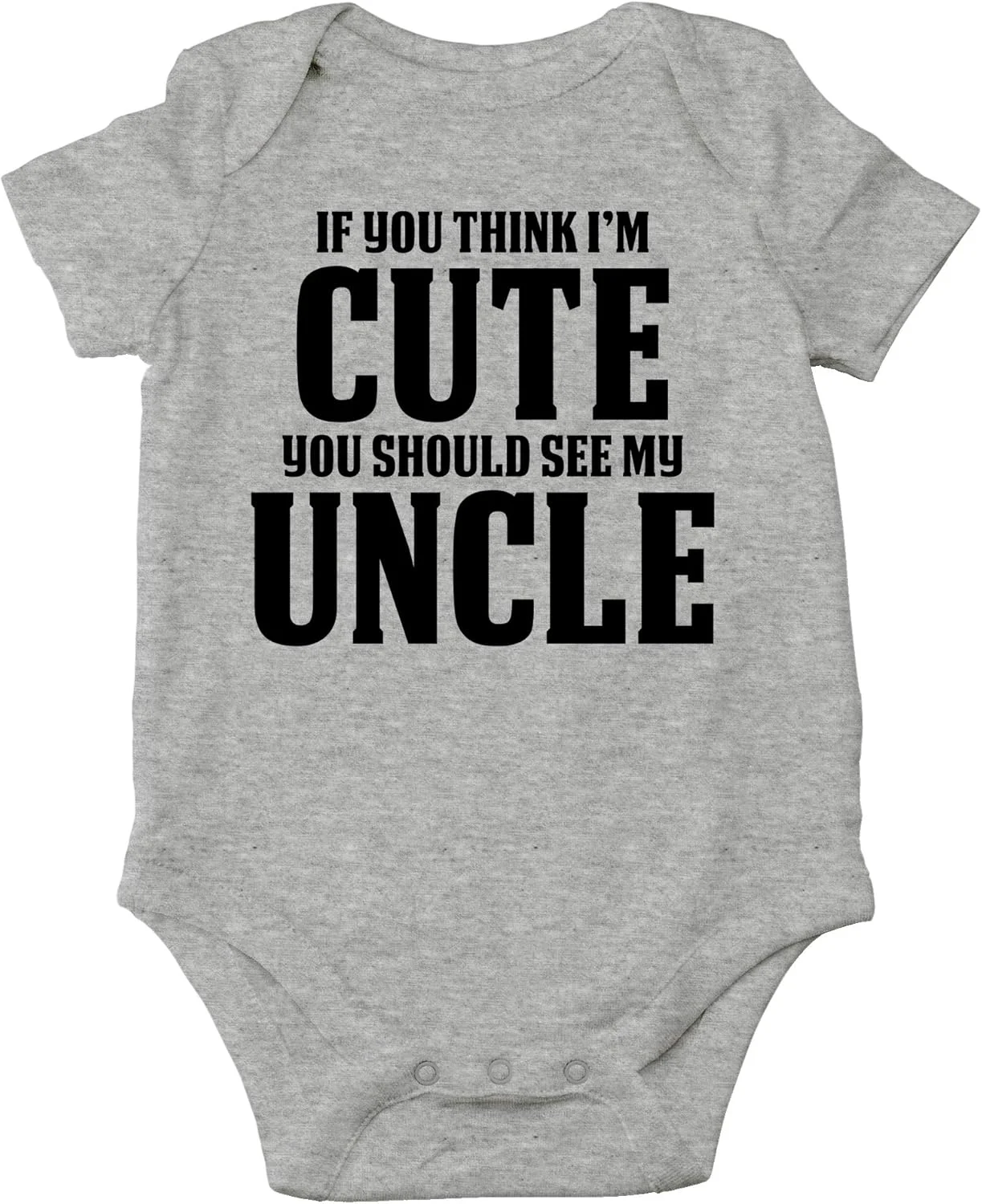 CBTwear اگر فکر می کنید من بامزه هستم باید عموی من را ببینید - هدیه ای برای خواهرزاده ها یا برادرزاده ها - لباس نوزادی یک تکه بامزه