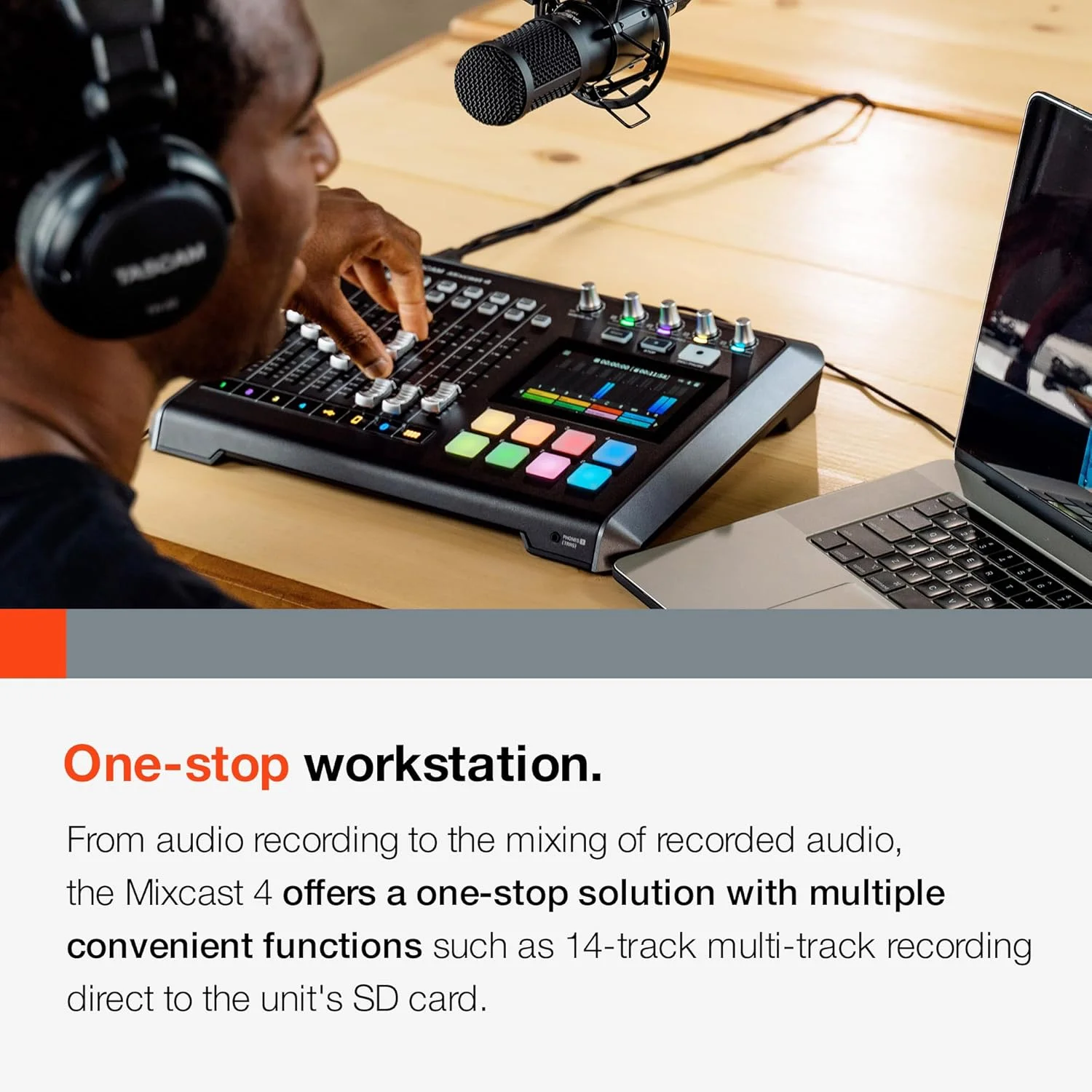 میکسر استودیویی پادکست Tascam Mixcast 4 با ضبط کننده داخلی/ رابط صوتی USB میکسر استودیویی پادکست Tascam Mixcast 4 با ضبط کننده داخلی/ رابط صوتی USB