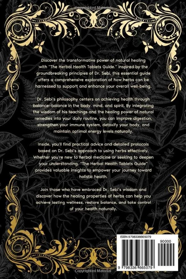 راهنمای قرص های سلامت گیاهی: مسیری قلیایی الهام گرفته از دکتر سبی به سوی داروهای گیاهی و راهنمایی تغذیه ای برای سلامتی مطلوب