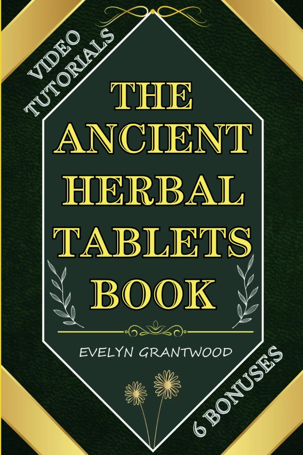 کتاب قرص های گیاهی باستانی: راهنمای شما برای گیاهان قلیایی و احیا کننده