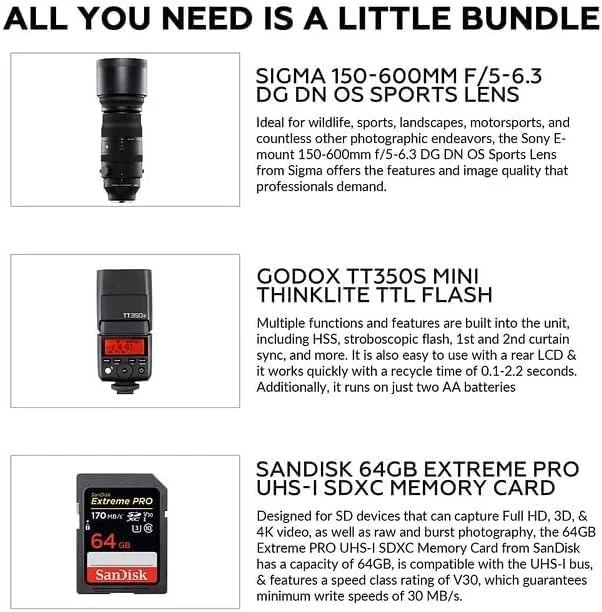 لنز سیگما 150-600mm f/5-6.3 DG DN OS Sports برای Sony E | لنز E-Mount/فرمت فول فریم، تثبیت کننده تصویر OS، پوشش Super Multi-Layer، فلاش Godox TT350S، کارت حافظه 64GB Extreme PRO UHS-I لنز سیگما 150-600mm f/5-6.3 DG DN OS Sports برای Sony E | لنز E-Mount/فرمت فول فریم، تثبیت کننده تصویر OS، پوشش Super Multi-Layer، فلاش Godox TT350S، کارت حافظه 64GB Extreme PRO UHS-I
