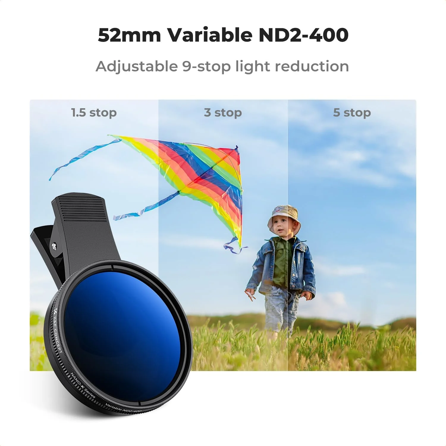 فیلتر لنز دوربین گوشی موبایل کلیپسی 52 میلیمتری ND2-400 کانسپت K&F، فیلتر ND سازگار با گوشیهای هوشمند آیفون 17، 16، 15، 14، 13، 12، 11 فیلتر لنز دوربین گوشی موبایل کلیپسی 52 میلیمتری ND2-400 کانسپت K&F، فیلتر ND سازگار با گوشیهای هوشمند آیفون 17، 16، 15، 14، 13، 12، 11