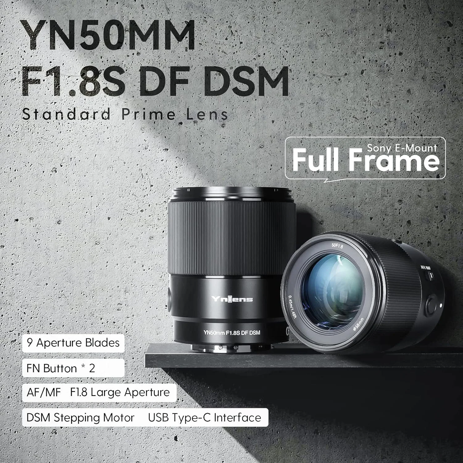 لنز یونگنو YN50MM F1.8S DF DSM برای سونی، لنز پرایم استاندارد فول فریم، فوکوس خودکار دیافراگم بزرگ F1.8 برای مانت E سونی لنز یونگنو YN50MM F1.8S DF DSM برای سونی، لنز پرایم استاندارد فول فریم، فوکوس خودکار دیافراگم بزرگ F1.8 برای مانت E سونی