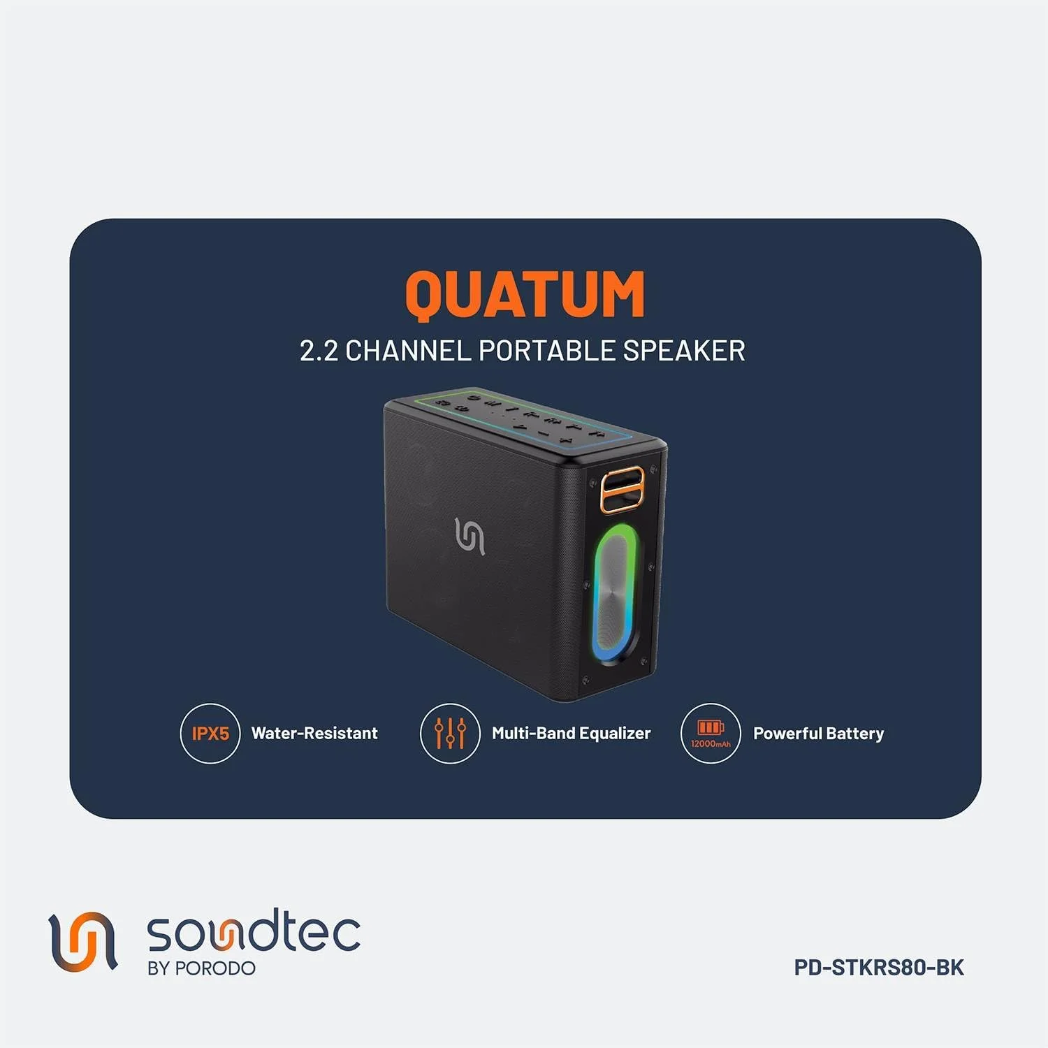 اسپیکر 2.2 کاناله پورتودو Soundtec Quantum، صدای قدرتمند 80 واتی، 12 ساعت پخش، بلوتوث 5.0، عملکرد پاوربانک، مقاوم در برابر آب IPX5، اسپیکر مهمانی - مشکی اسپیکر 2.2 کاناله پورتودو Soundtec Quantum، صدای قدرتمند 80 واتی، 12 ساعت پخش، بلوتوث 5.0، عملکرد پاوربانک، مقاوم در برابر آب IPX5، اسپیکر مهمانی - مشکی