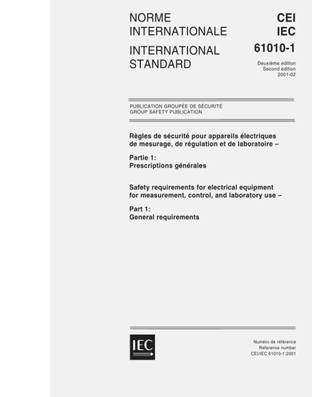 IEC 61010-1 Ed. 2.0 b:2001، الزامات ایمنی برای تجهیزات الکتریکی برای اندازه گیری، کنترل و استفاده آزمایشگاهی - قسمت 1: الزامات عمومی
