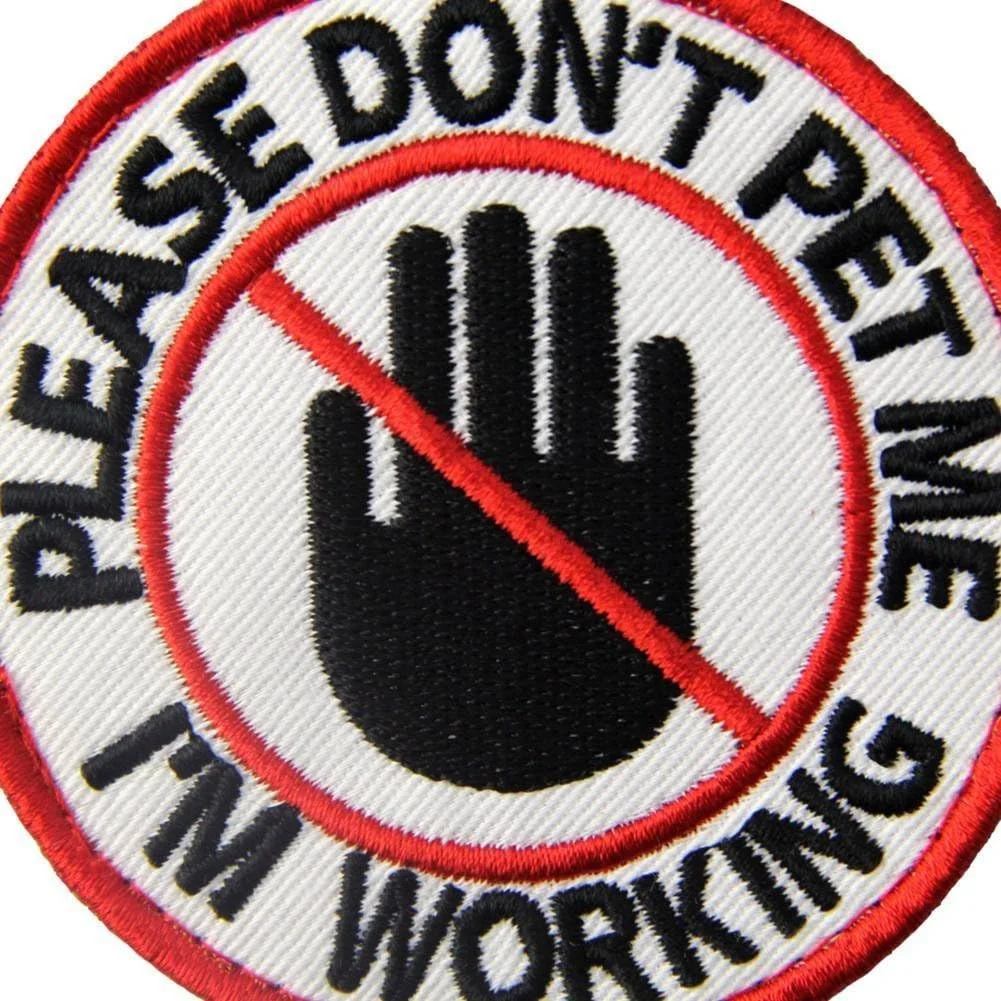EmbTao Service Dog Please Don't Pet Me I'm Working Vests/Harnesses Emblem Embroidered Fastener Hook & Loop Patch
