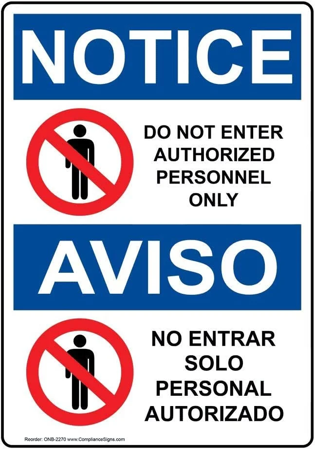 برچسب ایمنی دو زبانه OSHA با عنوان "اخطار: ورود ممنوع، فقط افراد مجاز" از ComplianceSigns.com، سایز 7x5 اینچ، جنس وینیل برای محدود کردن دسترسی، علائم ایمنی ساخت آمریکا برای محیط کار