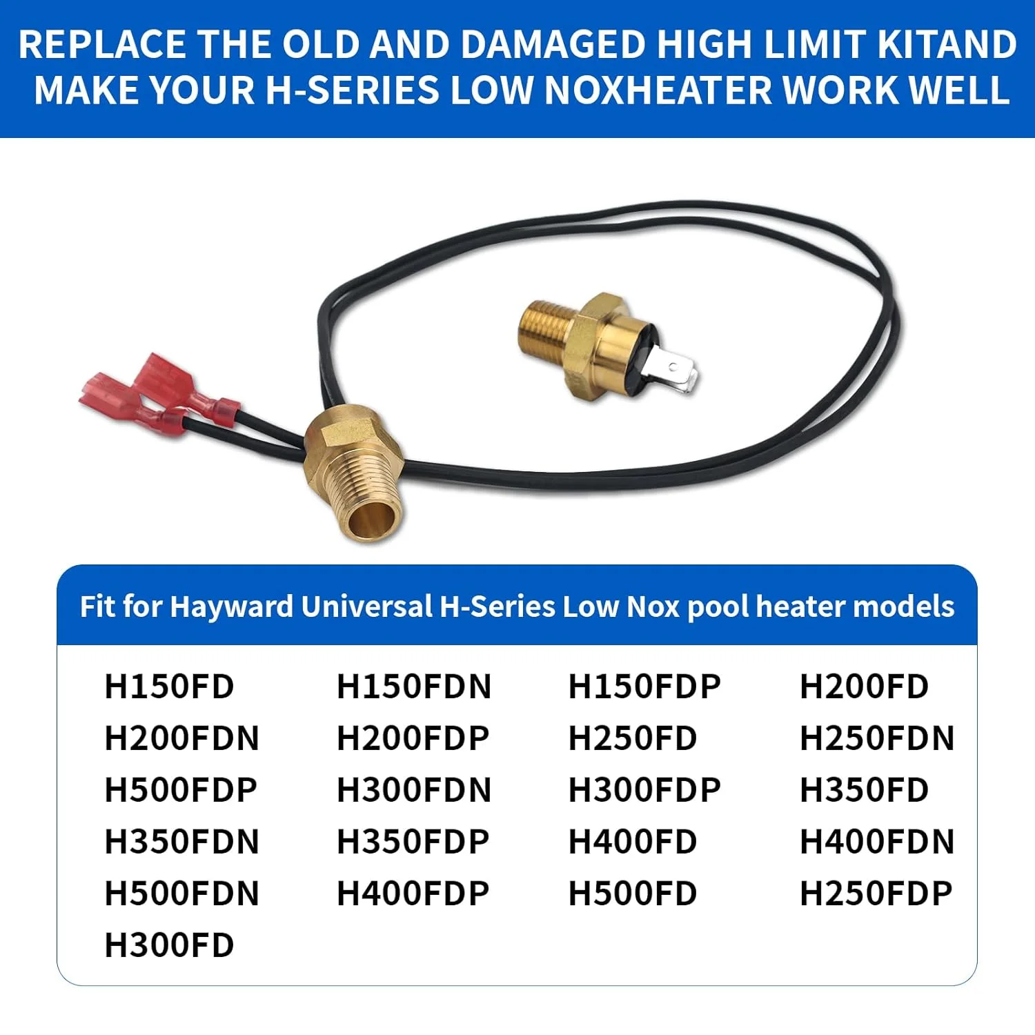 کیت جایگزینی گرمایش استخر، سنسور HAXHLI1930 و کیت محدود کننده دمای بالای FDXLHLI1930 135°F، سازگار با گرمکن استخر سری Hیوارد مدل های H150FD-H500FD,H150FDN-H500FDN,H150FDP-H500FDP کیت جایگزینی گرمایش استخر، سنسور HAXHLI1930 و کیت محدود کننده دمای بالای FDXLHLI1930 135°F، سازگار با گرمکن استخر سری Hیوارد مدل های H150FD-H500FD,H150FDN-H500FDN,H150FDP-H500FDP
