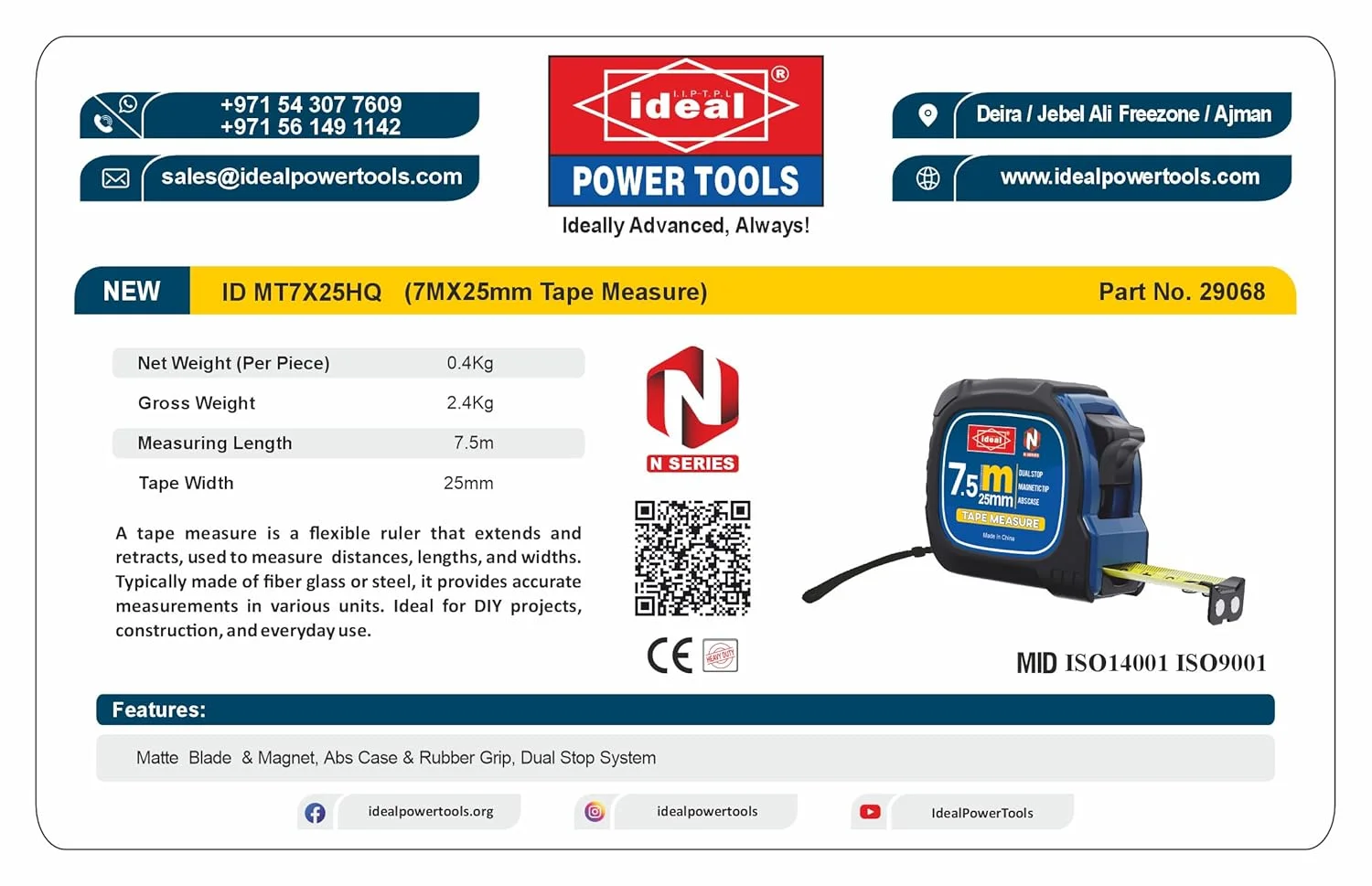 متر نواری 7.5 متری IDEAL POWER TOOLS مدل MT7.5X25HQ با تکنولوژی توقف دوگانه، بدنه ABS، روکش لاستیکی PVC، نوک مغناطیسی و تیغه مات، طول 7.5 متر، عرض 25 میلی متر.