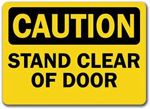 برچسب هشدار Cortan360 مدل Stand Clear of Door سایز 8 اینچ