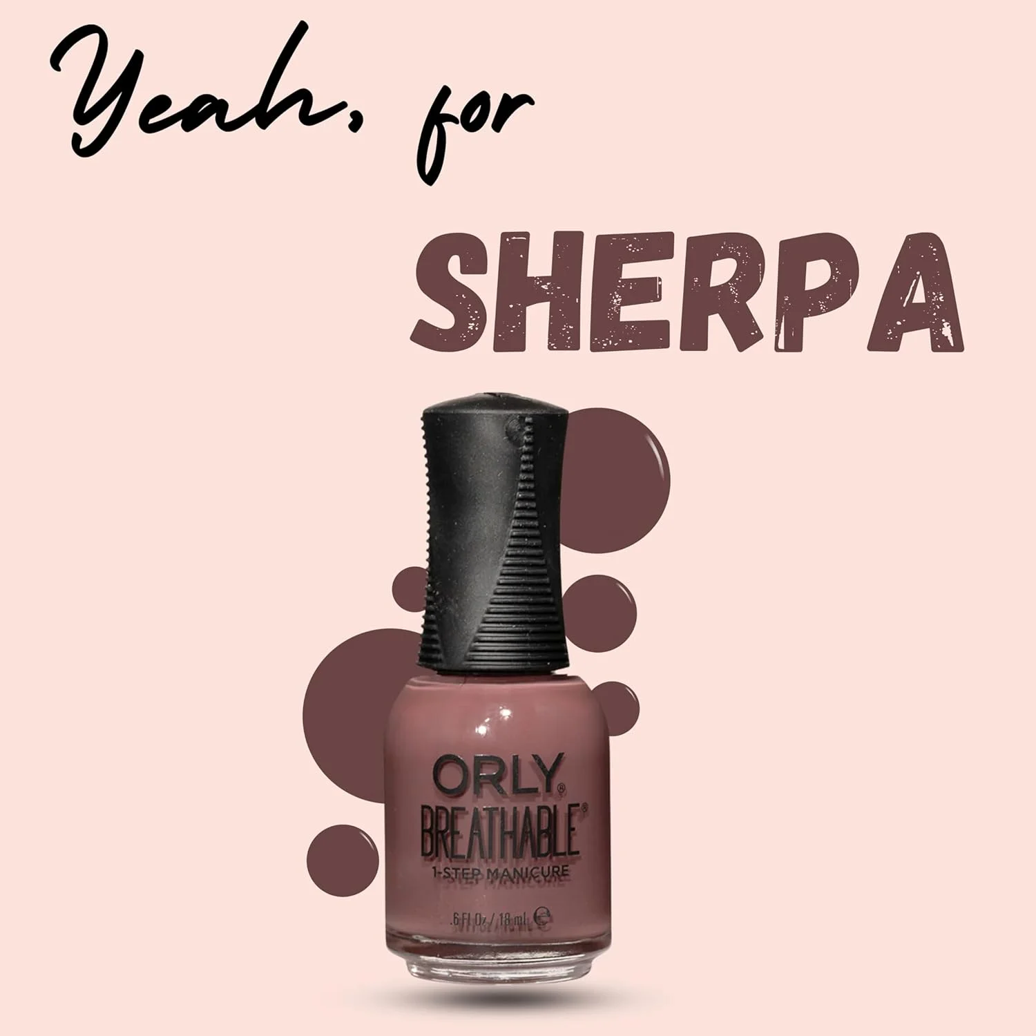Orly Breathable Nail Polish Loose Threads Collection | Dusty shades for Fall and Winter (Yeah, For Sherpa, 0.6 fl oz)