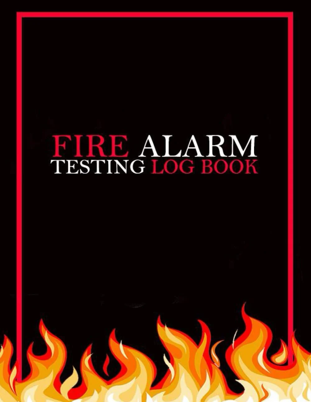 دفتر ثبت تست آلارم آتش: دفتر ثبت برای مالکان، کسب و کارها، مدارس و غیره