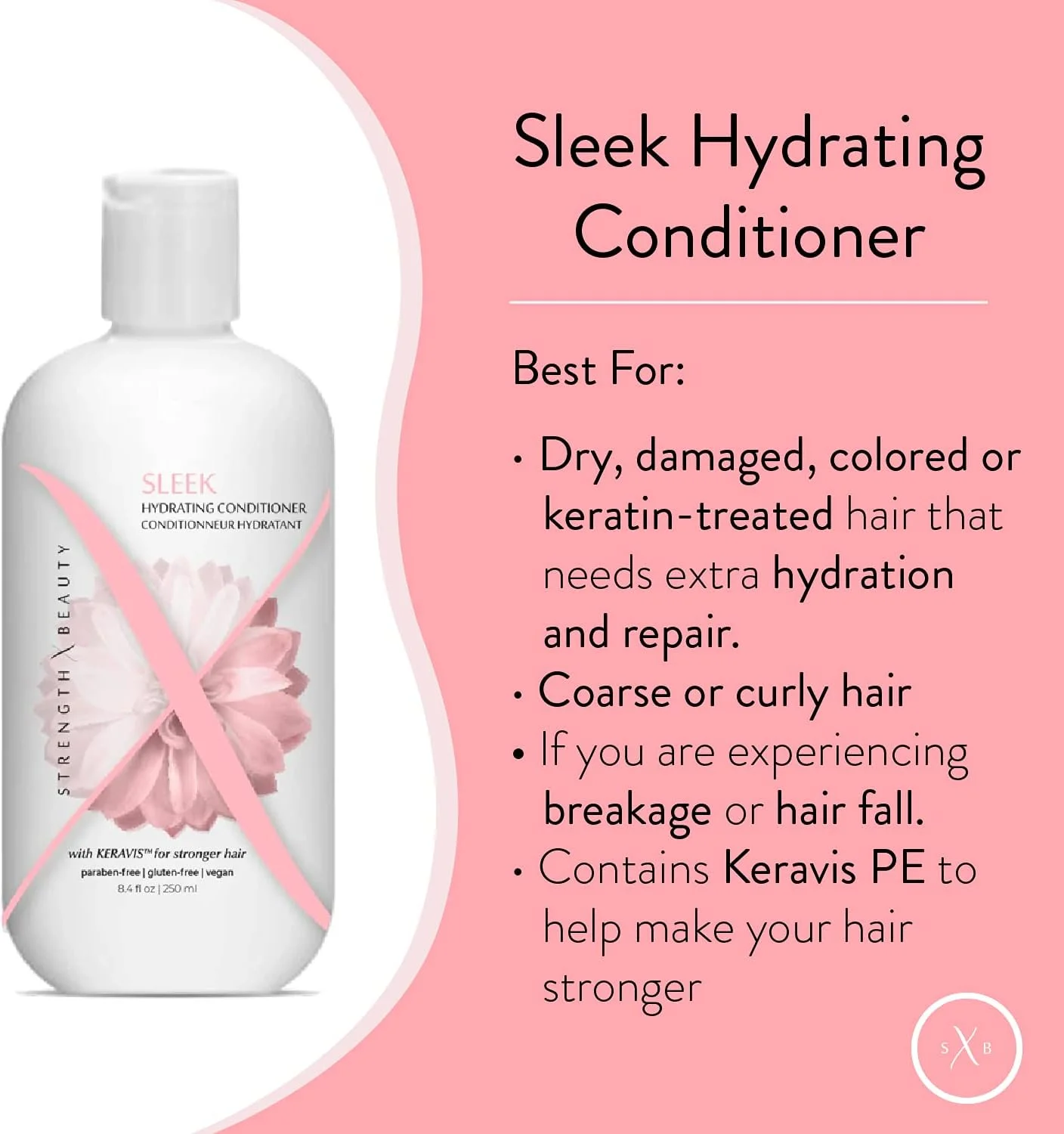 استرنگث ایکس بیوتی - نرم کننده آبرسان براق کننده - نرم کننده احیا کننده برای آبرسانی موهای آسیب دیده یا تحت درمان شیمیایی - فرمول وگان بدون پارابن حاوی Keravis PE (100 میلی لیتر)