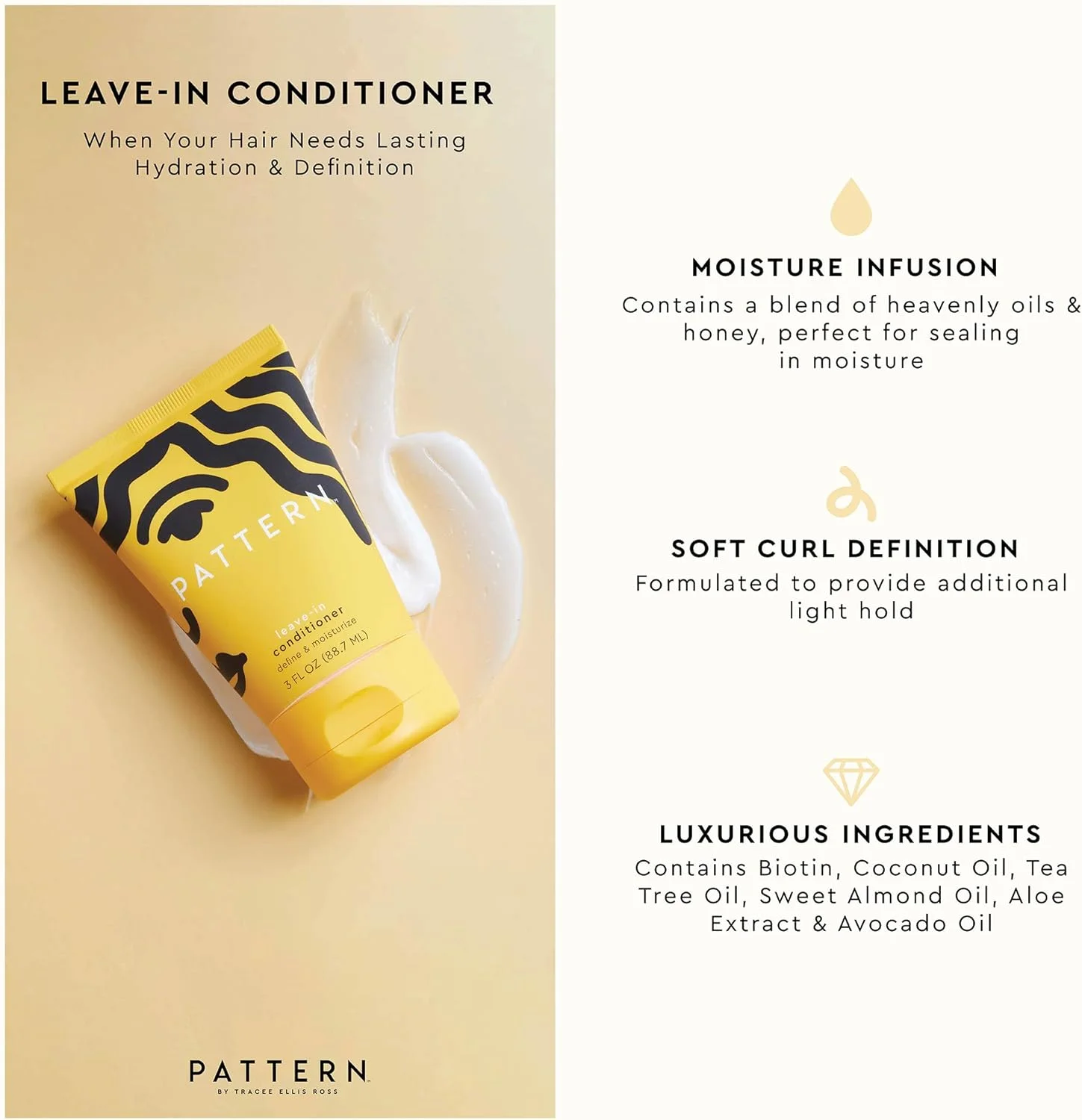 نرم کننده مو بدون نیاز به آبکشی PATTERN Beauty by Tracee Ellis Ross، حجم 290 میلی لیتر - رطوبت رسانی غنی برای موهای فر، مجعد و با بافت متراکم، از نوع 3a تا 4c نرم کننده مو بدون نیاز به آبکشی PATTERN Beauty by Tracee Ellis Ross، حجم 290 میلی لیتر - رطوبت رسانی غنی برای موهای فر، مجعد و با بافت متراکم، از نوع 3a تا 4c