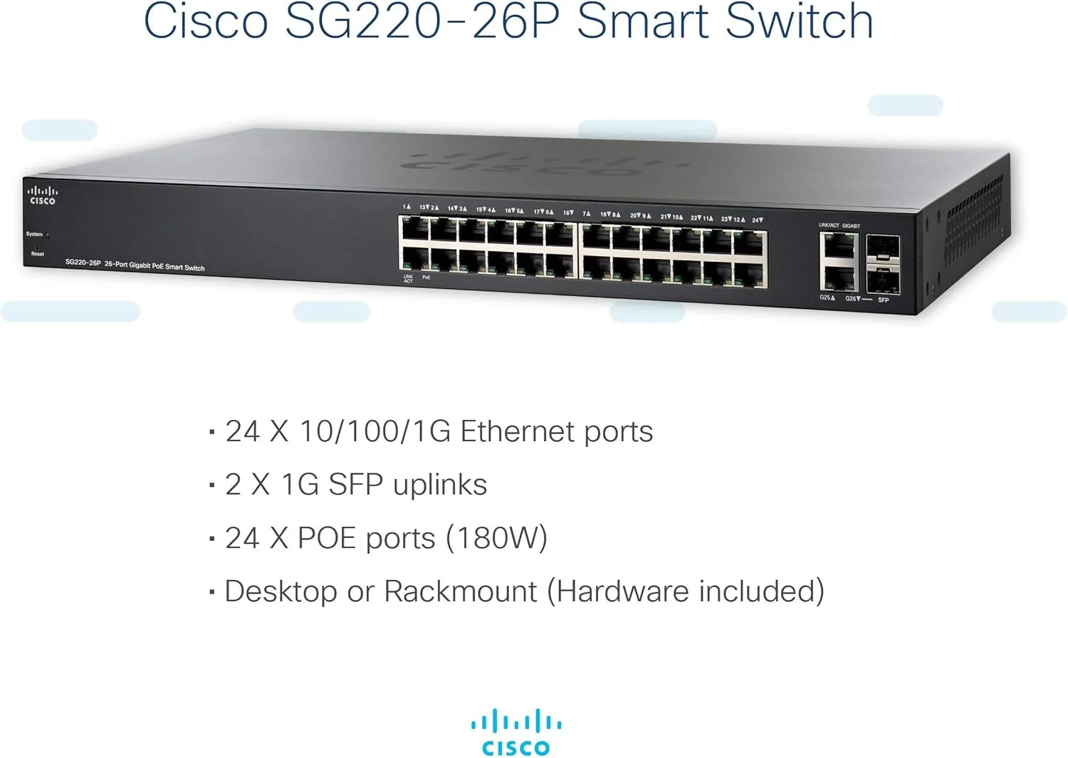 سوییچ هوشمند سیسکو SG220-26P | دارای 26 پورت گیگابیتی اترنت (GbE) | 2 پورت ترکیبی گیگابیتی اترنت Mini-GBIC SFP | توان PoE 180W سوییچ هوشمند سیسکو SG220-26P | دارای 26 پورت گیگابیتی اترنت (GbE) | 2 پورت ترکیبی گیگابیتی اترنت Mini-GBIC SFP | توان PoE 180W