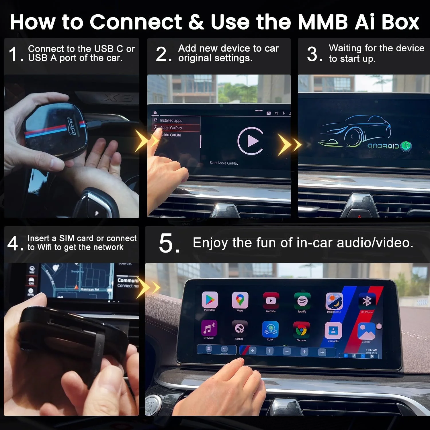 باکس هوشمند MMB MAX Carplay Ai برای BMW 2025، سیستم عامل ارتقا یافته Android 13، حافظه 8 + 128 گیگابایت، باکس ویدیویی چند رسانه ای 8 هسته ای، پشتیبانی از Android Auto، سیم کارت و کارت TF، تماشای آنلاین Netflix، YouTube، Disney+، Hulu، GPS، Play Store و غیره (فقط برای BMW)