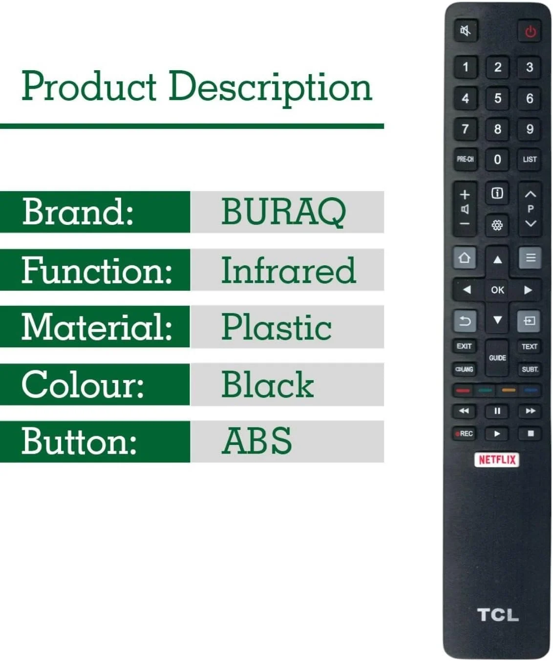 ریموت کنترل جایگزین BURAQ RC802N برای تلویزیون هوشمند TCL مدل های 32ES560 40ES560 U50P6146 U55C7006 U65X9026 U70C7026