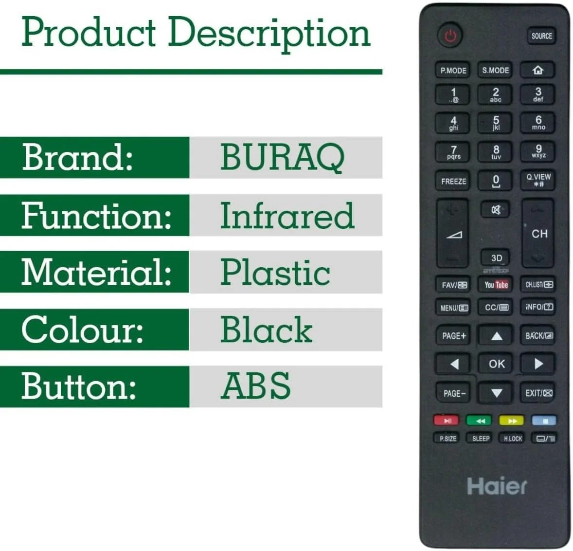 ریموت کنترل جایگزین BURAQ HTR-A18EN مناسب برای تلویزیون های ال ای دی و ال سی دی هایر مدل های LE65B8600TUN LE55K5000TFN LE40K5000TF LE40K5000TFN LE32K5000TN LE50K5000TFN LE42K5000A LE55K5000A