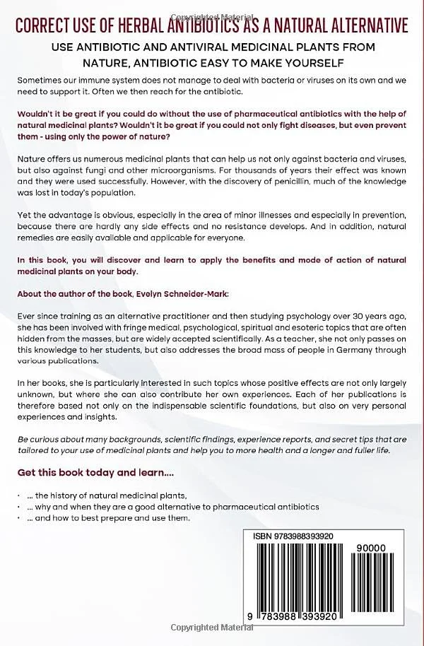 کاربرد صحیح گیاهان دارویی به عنوان جایگزینی طبیعی: استفاده از گیاهان دارویی آنتیویروسی و ضد میکروبی از طبیعت، ساخت آسان آنتیبیوتیک در خانه کاربرد صحیح گیاهان دارویی به عنوان جایگزینی طبیعی: استفاده از گیاهان دارویی آنتیویروسی و ضد میکروبی از طبیعت، ساخت آسان آنتیبیوتیک در خانه