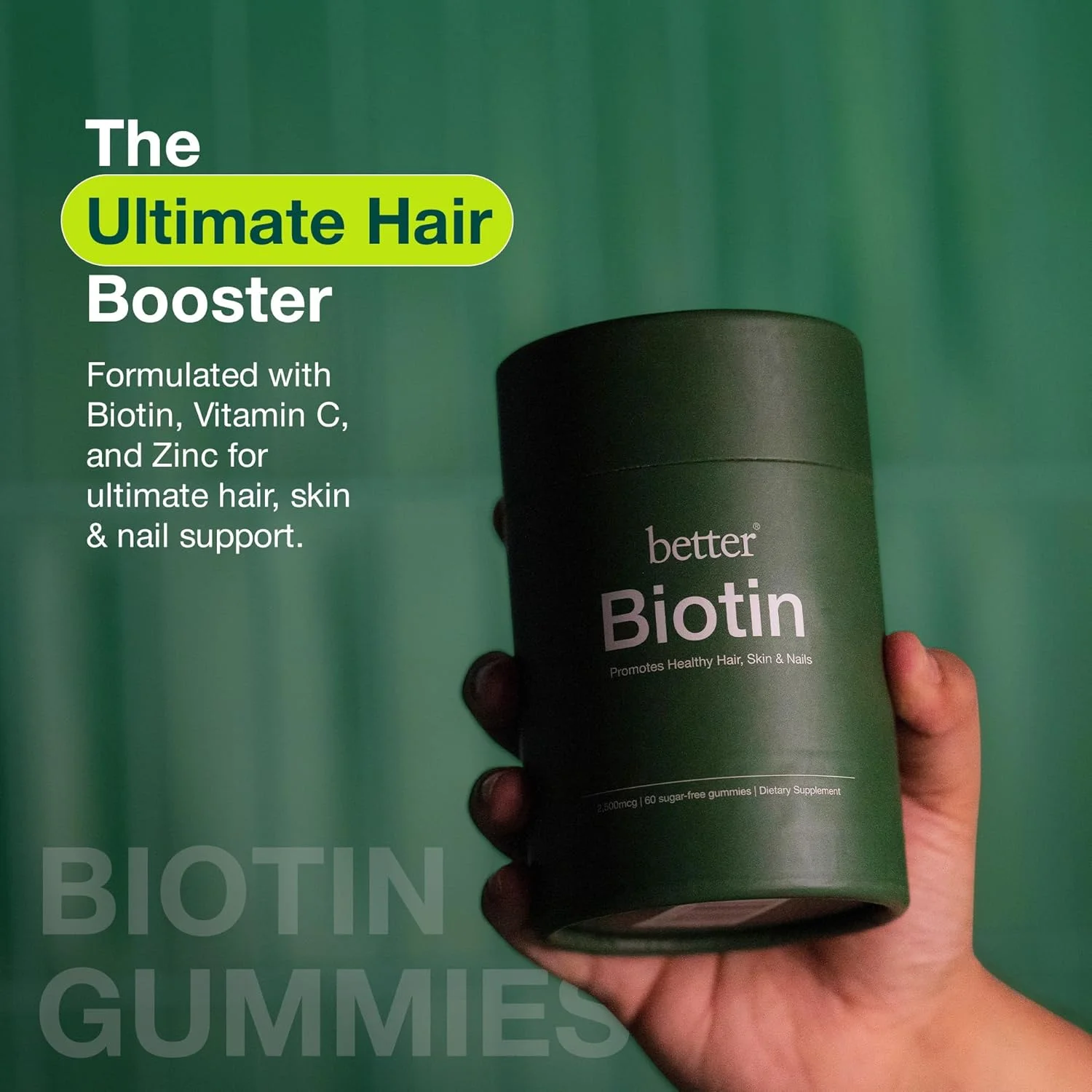 Better Biotin Gummies - 2500mcg for Healthy Hair, Skin & Nails for Adults, 60 Vitamin Gummies, Non-GMO, Pectin-Based Hair Growth Supplement, Sugar-Free, Vegan, Gluten-free Better Biotin Gummies - 2500mcg for Healthy Hair, Skin & Nails for Adults, 60 Vitamin Gummies, Non-GMO, Pectin-Based Hair Growth Supplement, Sugar-Free, Vegan, Gluten-free