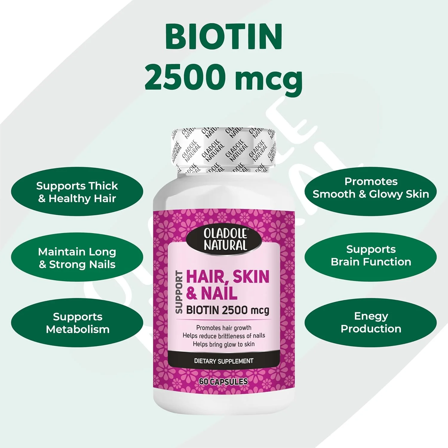 اولادول بیوتین طبیعی 2500 میکروگرم - 60 کپسول | ترکیبی از ویتامین B با قدرت بالا برای موهای قوی تر، پوست درخشان، ناخن های بلند، پشتیبانی از انرژی و زیبایی | بدون گلوتن، غیر GMO اولادول بیوتین طبیعی 2500 میکروگرم - 60 کپسول | ترکیبی از ویتامین B با قدرت بالا برای موهای قوی تر، پوست درخشان، ناخن های بلند، پشتیبانی از انرژی و زیبایی | بدون گلوتن، غیر GMO