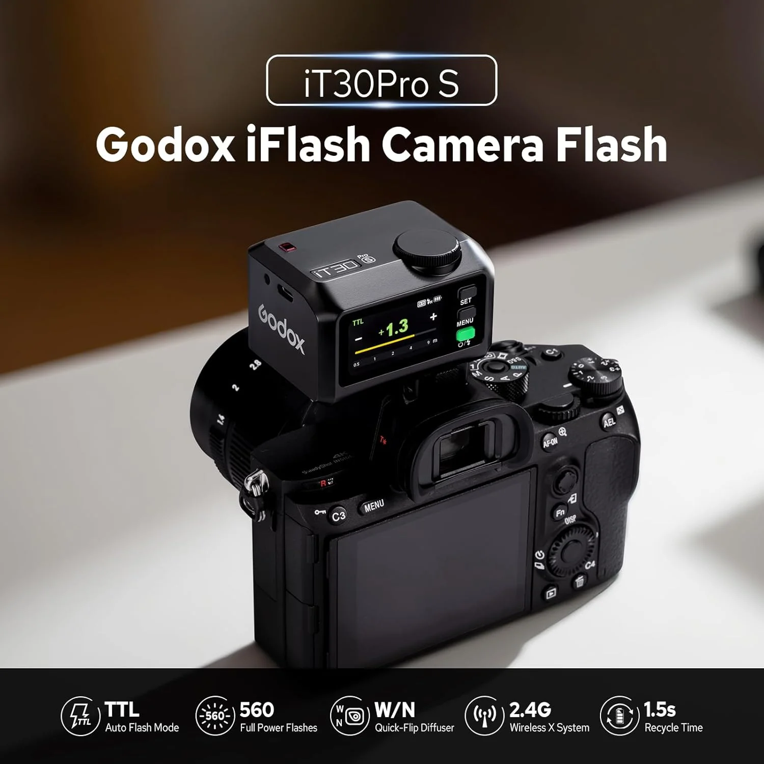 فلاش GODOX IT30Pro S برای سونی، فلاش دوربین TTL با توان کامل 560، شارژ سریع، صفحه لمسی تمام رنگی، فلاش مینی با سیستم X 2.4GHz، زمان بازیافت 1.5 ثانیه، نصب و رهاسازی سریع برای عکاسی