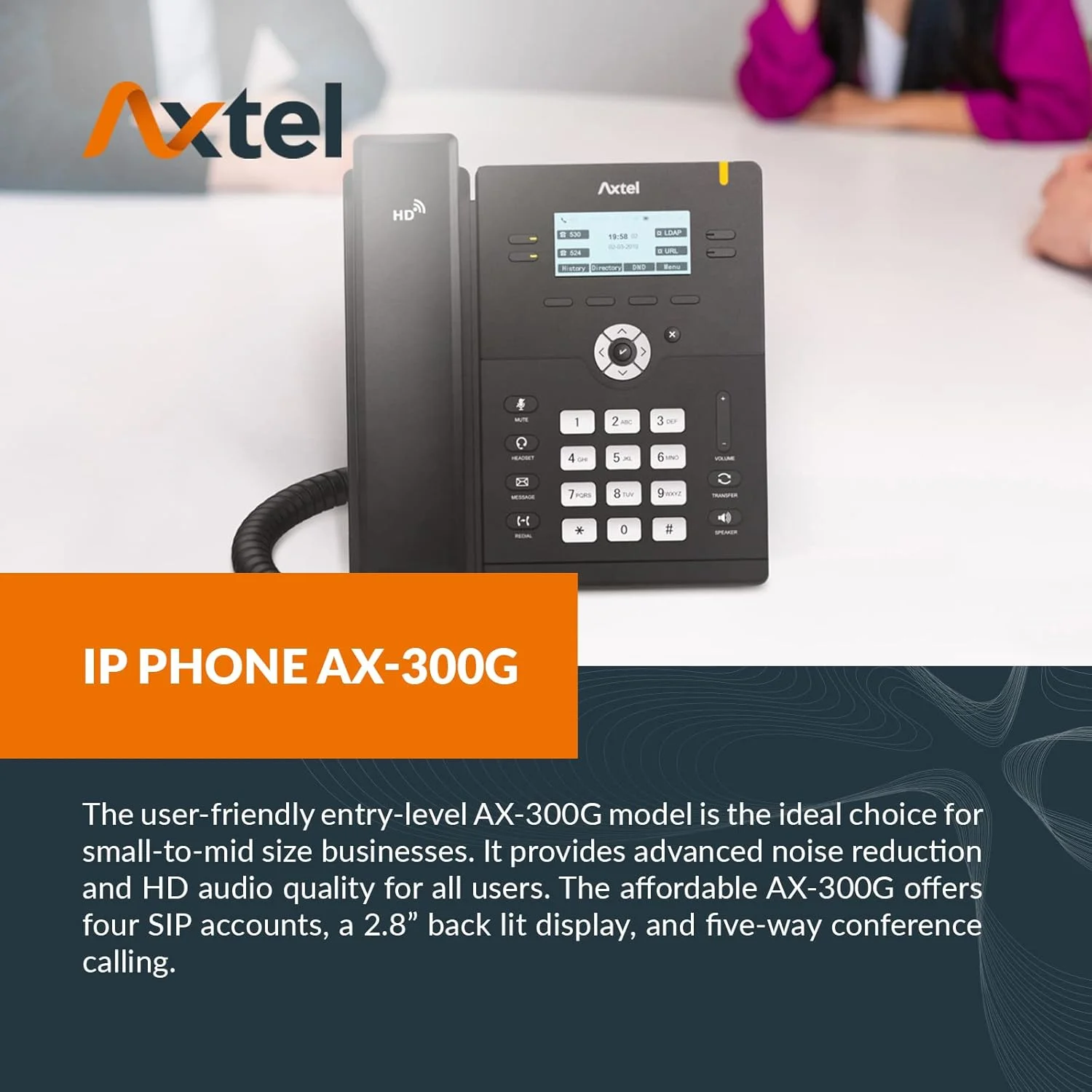 تلفن ویپ AX-300G تلفن IP با 4 خط، ال سی دی 192X64، 2 پورت 1G ETH بدون منبع تغذیه تلفن ویپ AX-300G تلفن IP با 4 خط، ال سی دی 192X64، 2 پورت 1G ETH بدون منبع تغذیه