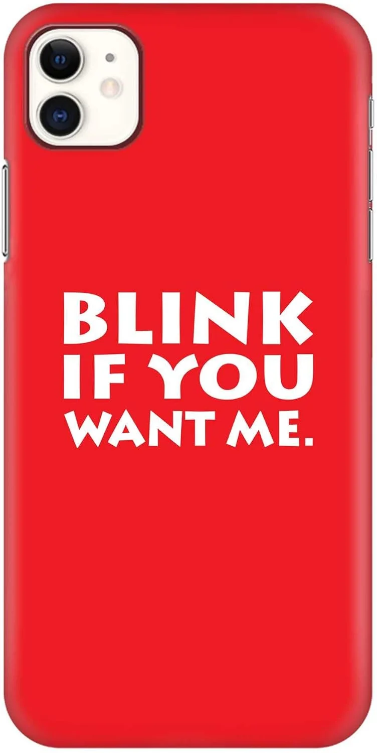 قاب گوشی استایلیزد سازگار با اپل آیفون 11، سری کلاسیک باریک، کاور موبایل سفارشی، محافظ PC سخت با روکش مات، طرح [طراحی شده برای اپل آیفون 11] - اگر من را می خواهید چشمک بزنید