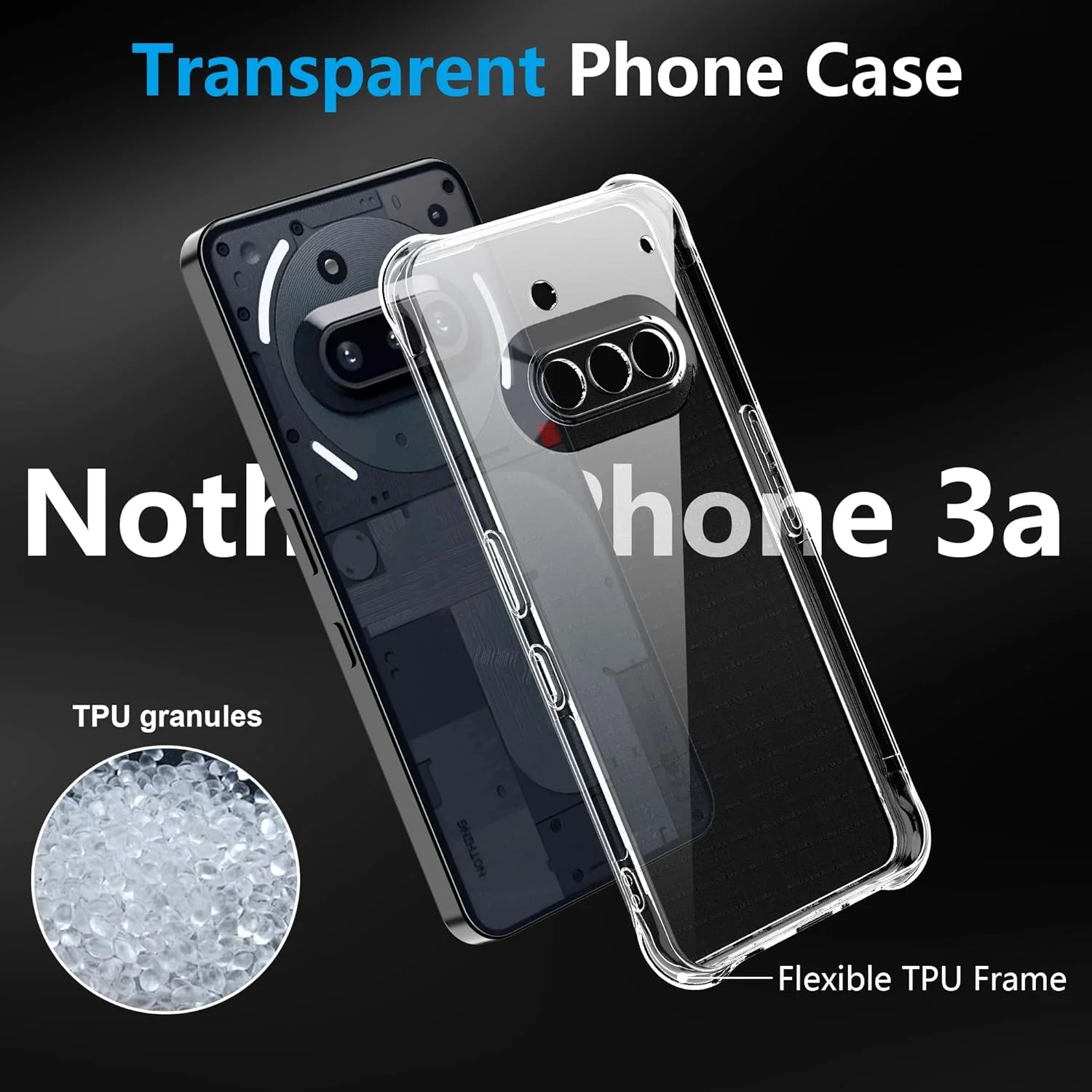 کاور محافظ گوشی ناتینگ فون 3a، کاور شفاف ضد ضربه TPU، کاور محافظ سیلیکونی نرم و باریک