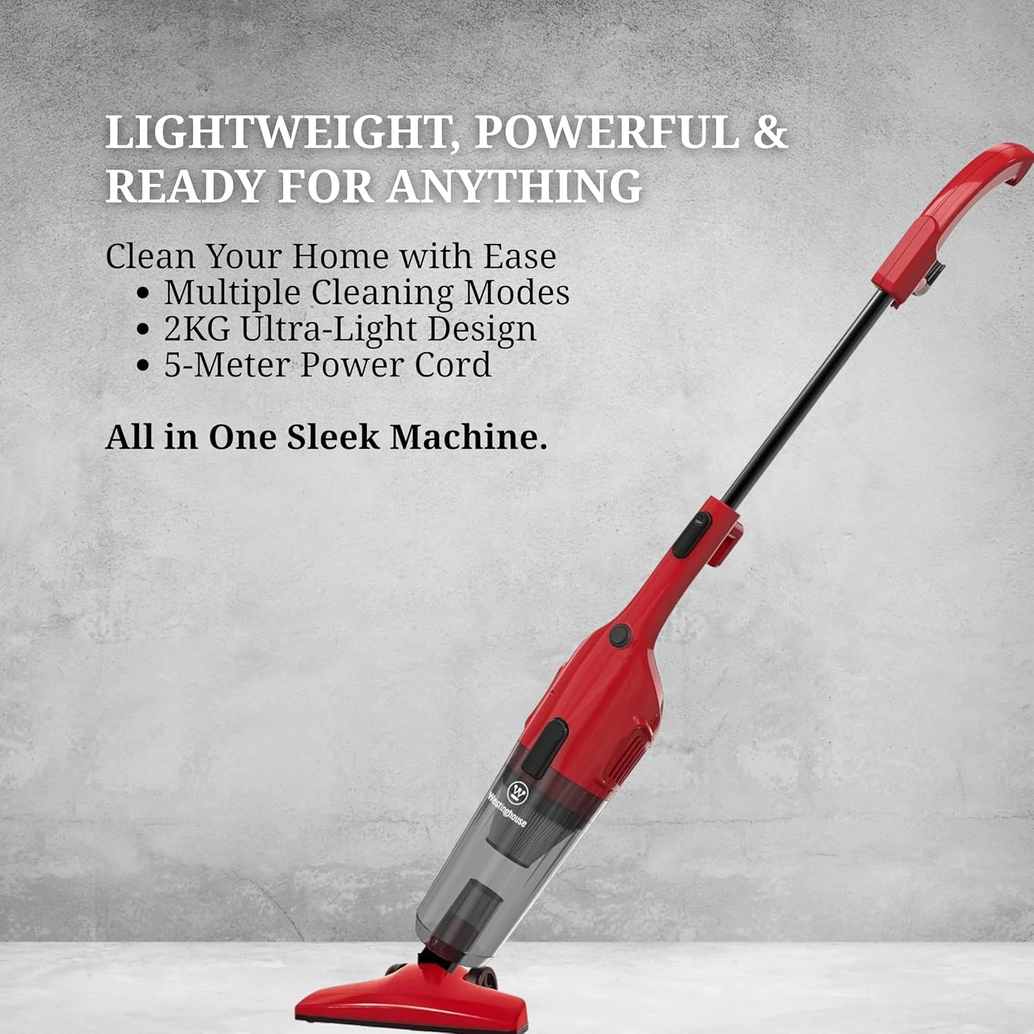 جاروبرقی عصایی 3 در 1 وستینگهاوس – قرمز – 600 وات، ایستاده و دستی – مکش 17Kpa، طراحی سبک، ظرفیت گرد و غبار 1.2 لیتر