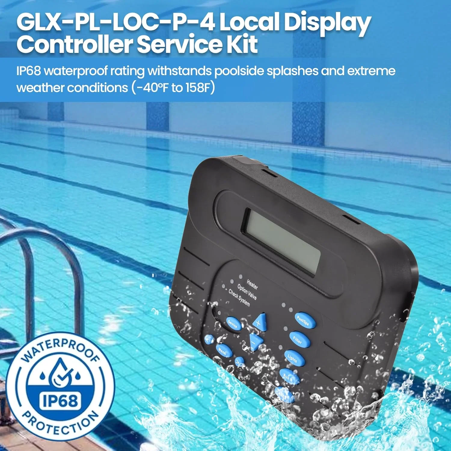 کنترلر نمایشگر محلی GLX-PL-LOC-P-4 مناسب برای اتوماسیون و کلرزنی Hayward PL-P-4 Goldline Pro Logic، همچنین برای سیستم های اتوماسیون AquaPlus PL-Plus، نمایشگر محلی ProLogic P4 کنترلر نمایشگر محلی GLX-PL-LOC-P-4 مناسب برای اتوماسیون و کلرزنی Hayward PL-P-4 Goldline Pro Logic، همچنین برای سیستم های اتوماسیون AquaPlus PL-Plus، نمایشگر محلی ProLogic P4