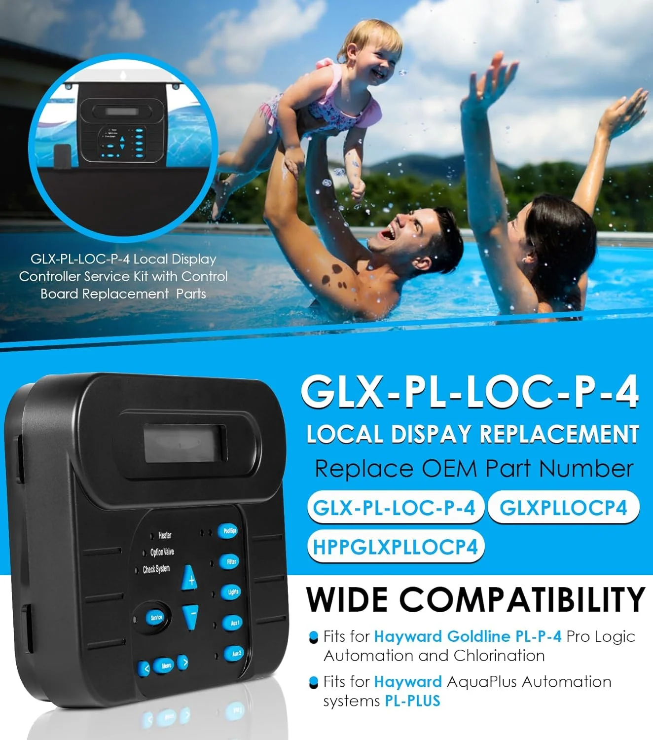 صفحه کلید کنترلر نمایشگر محلی GLX-PL-LOC-P-4 به همراه برد کنترل برای سیستم های اتوماسیون و کلرزنی Hayward PL-P-4 Goldline Pro Logic، سازگار با سیستم های اتوماسیون AquaPlus PL-PLUS