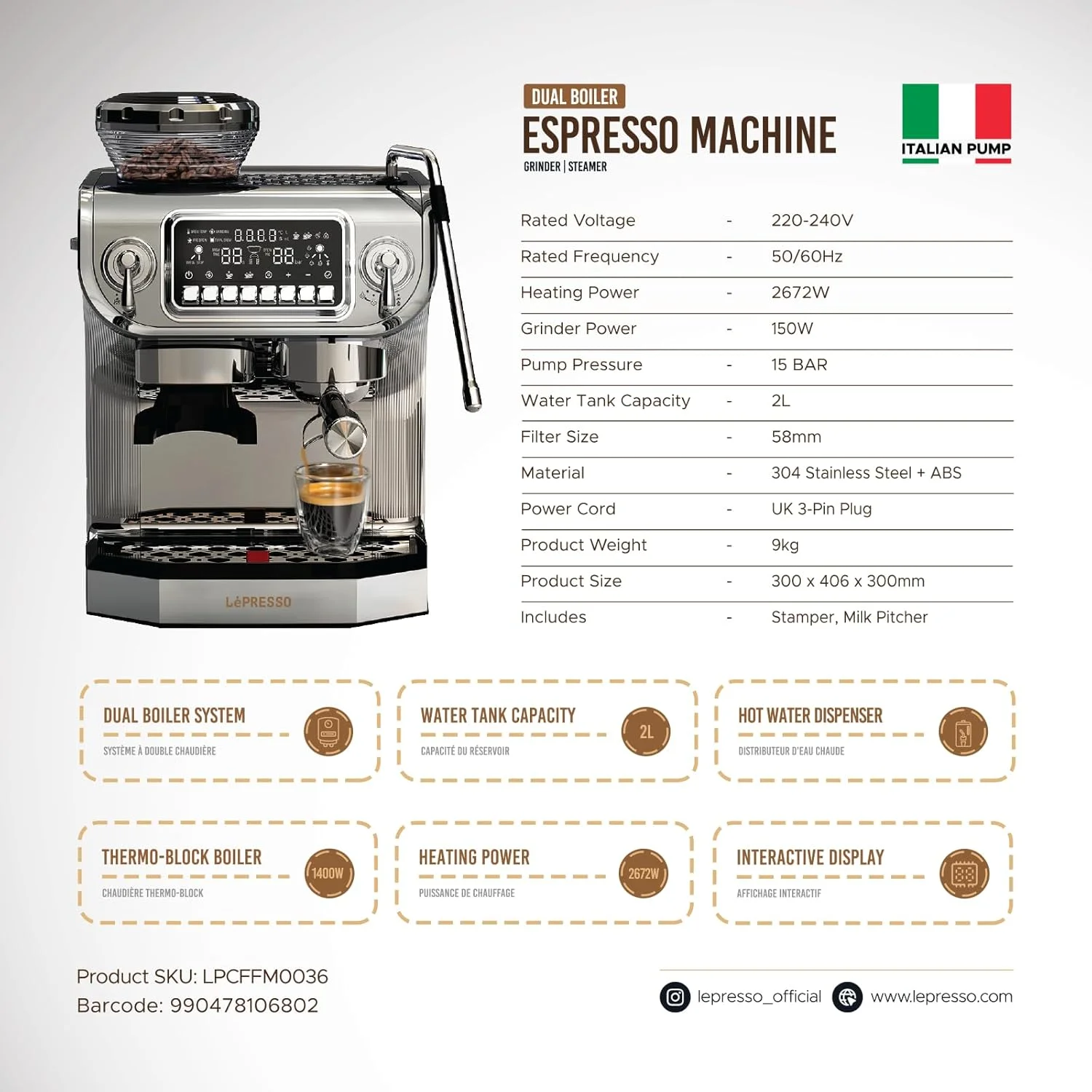 دستگاه اسپرسوساز دو بویلر Lepresso، پمپ ایتالیایی 15 بار، آسیاب و بخارپز داخلی، مخزن آب 2 لیتری، بویلر ترموبلاک، استیل ضد زنگ 304، نمایشگر تعاملی، خروجی آب داغ، دوشاخه UK